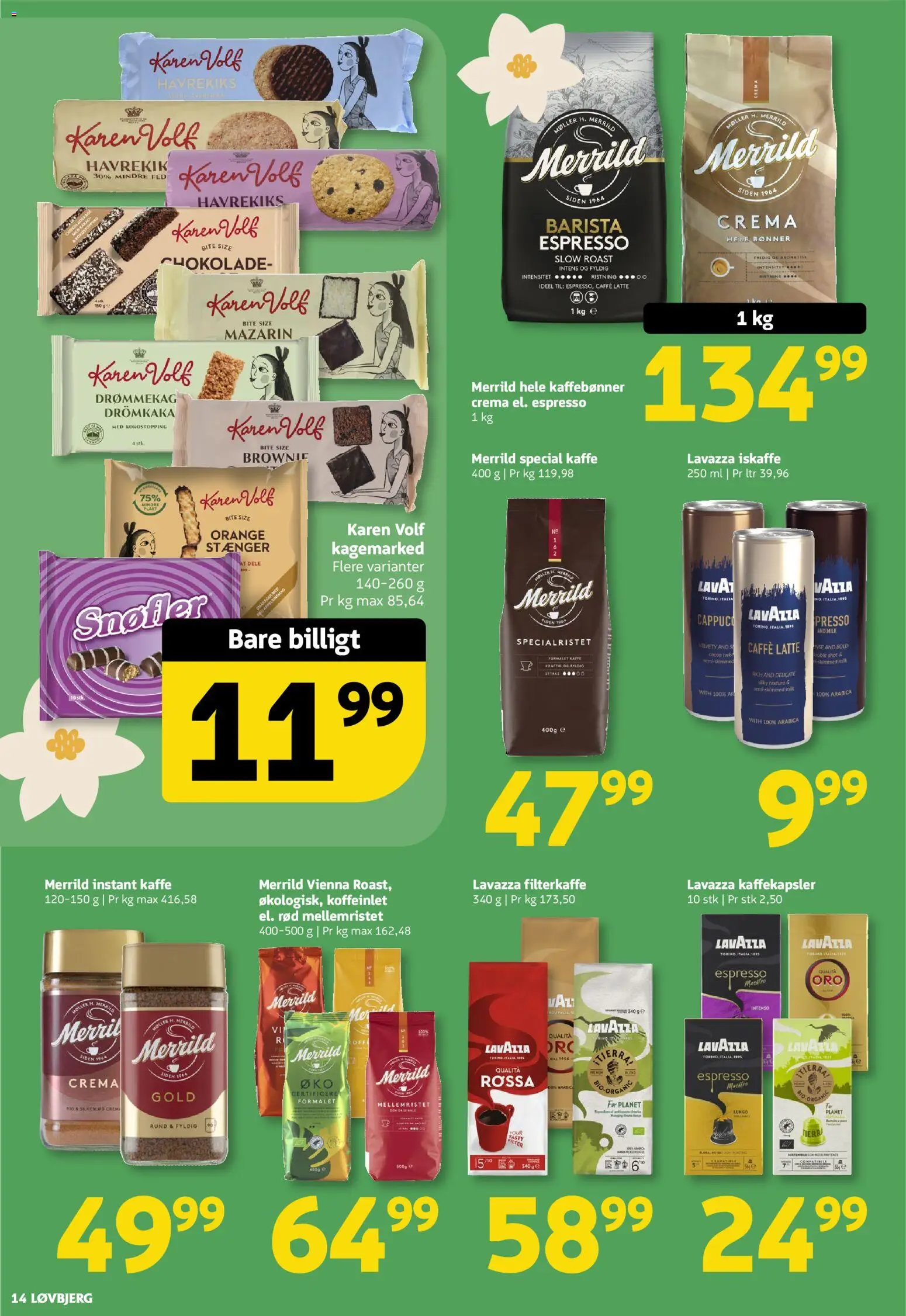 Løvbjerg tilbudsavis – gyldig fra 24.04.2026 | Side: 14 | Produkter: Kaffe, Chokolade, Bønner, Havrekiks