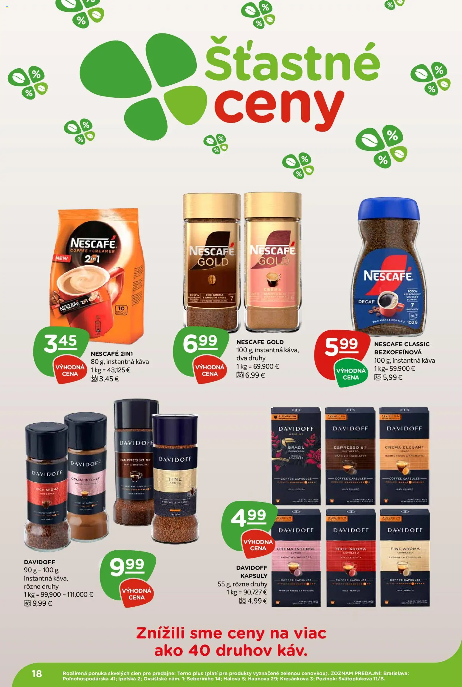 Nové Terno akcie – leták je platný od 26.03.2026 | Strana: 18 | Produkty: Davidoff, Káva, Nescafé Classic, Nescafé Gold