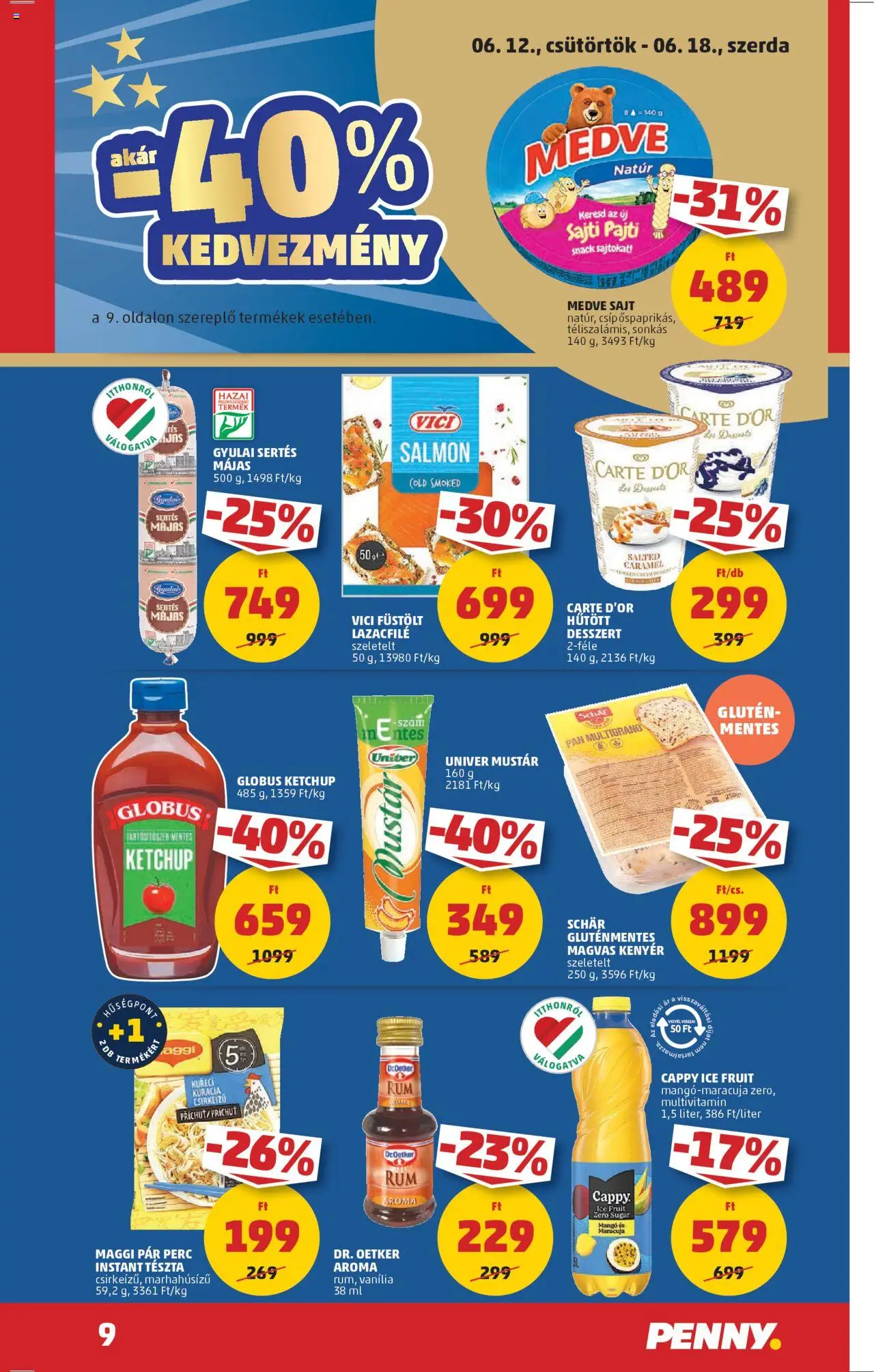PENNY akciós ujság - amely érvényes a következő dátumtól: 12.06.2025 | Oldal: 11 | Termékek: Kenyér, Ketchup, Gluténmentes, Mustár