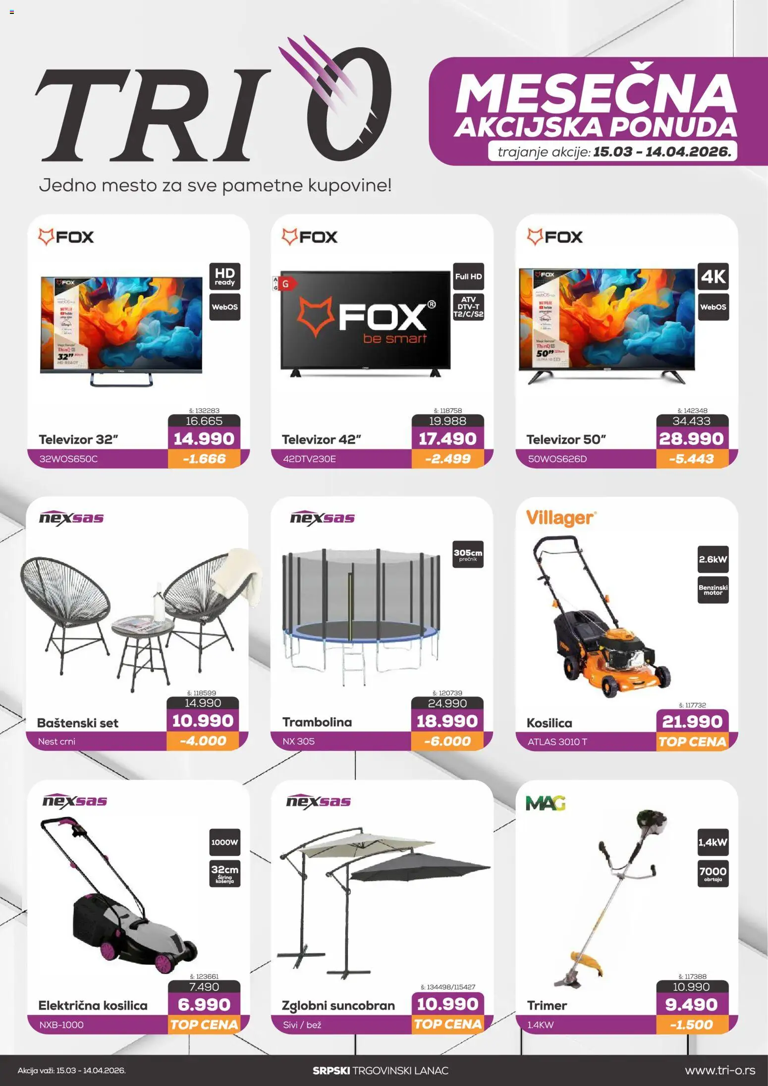Tri O katalog - važi od 15.03.2026 | Strana: 1 | Proizvode: Kosilica, Televizor, Trimer, Suncobran