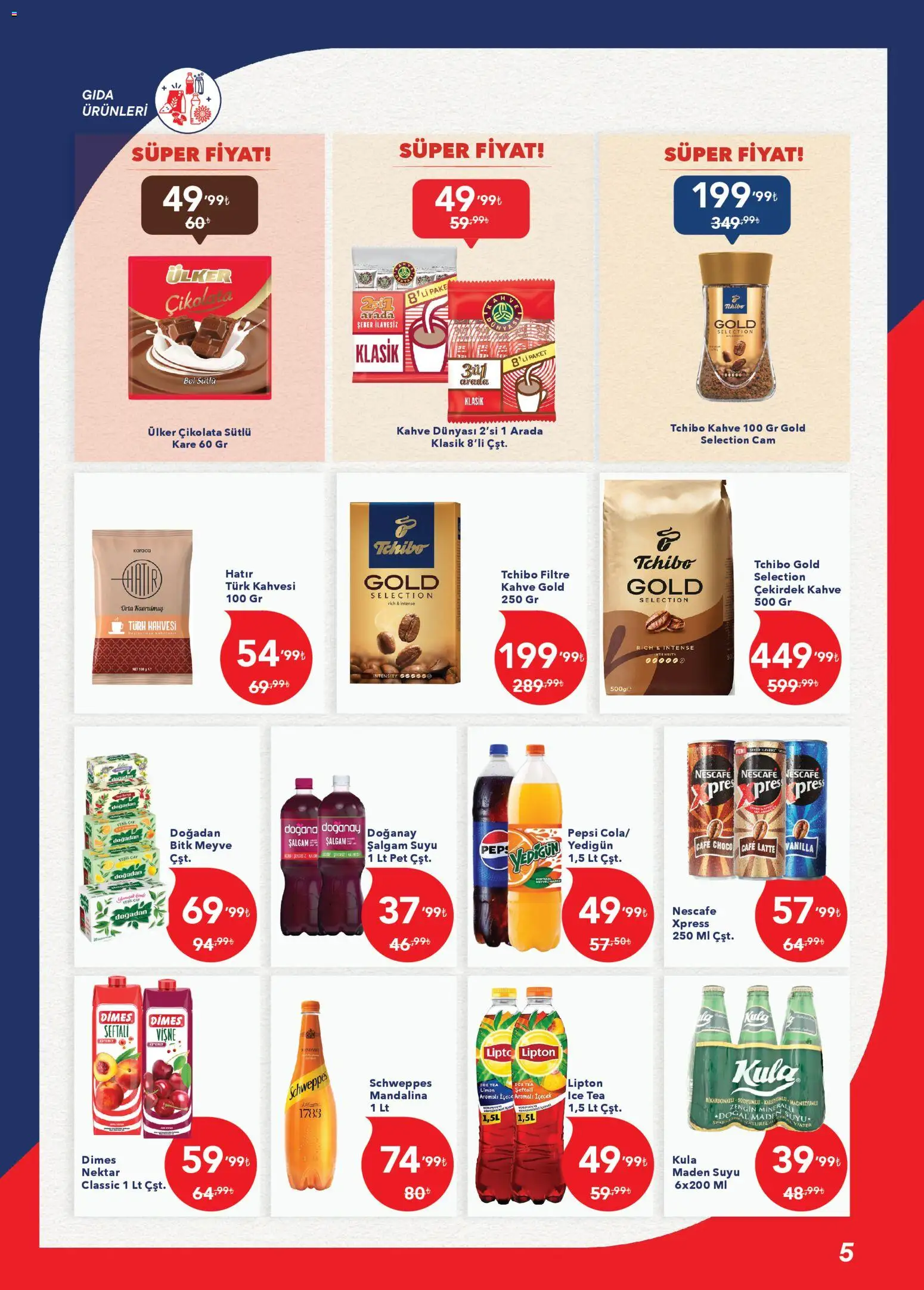 Kim Market Katalog - Ege Insert - 19.01.2026 tarihinden itibaren geçerlidir | Sayfa: 5 | Ürünler: Kahve, Çikolata, Şeker, Meyve