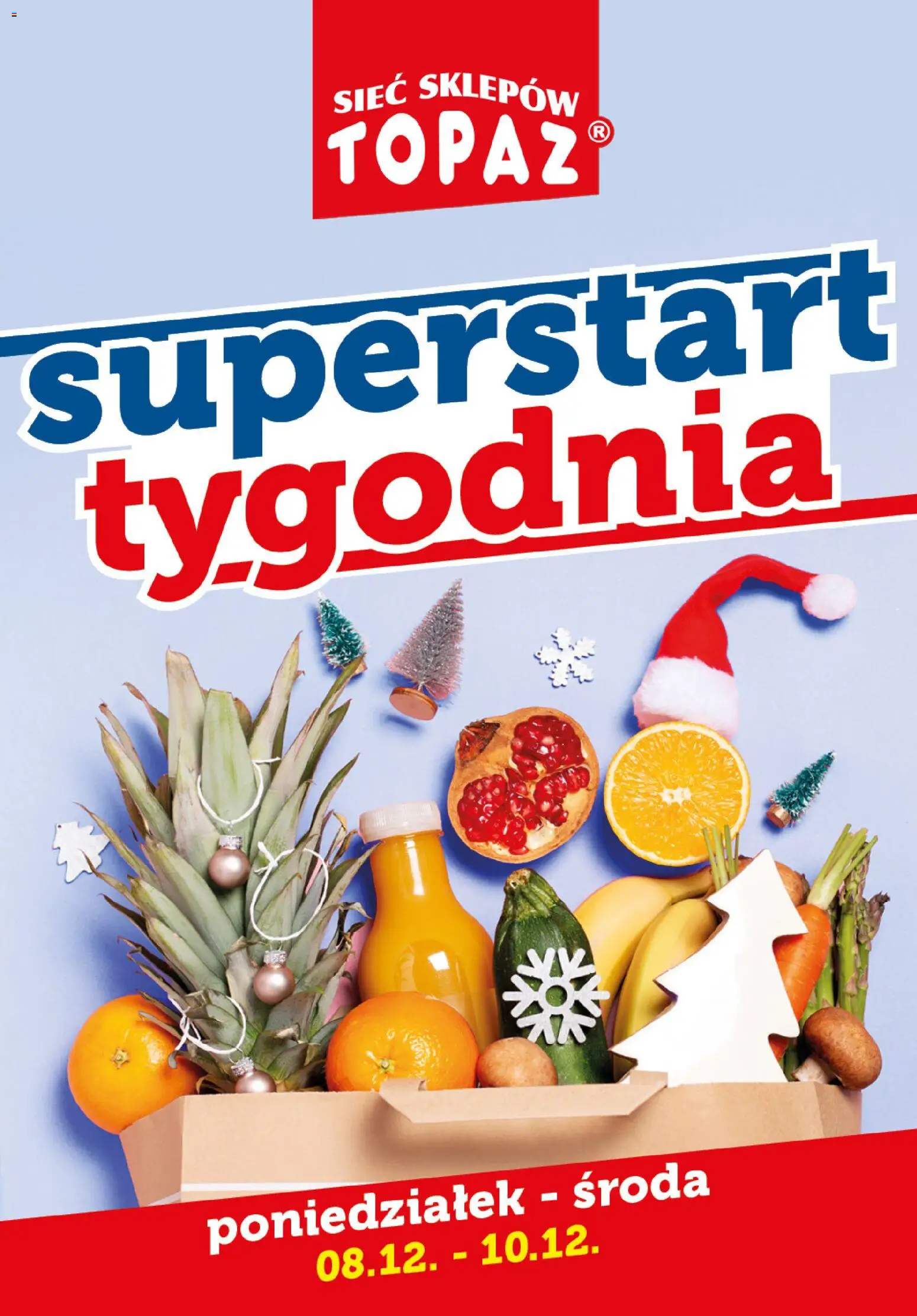 Topaz Gazetka - Superstart tygodnia od 08.12.2025 | Strona: 1