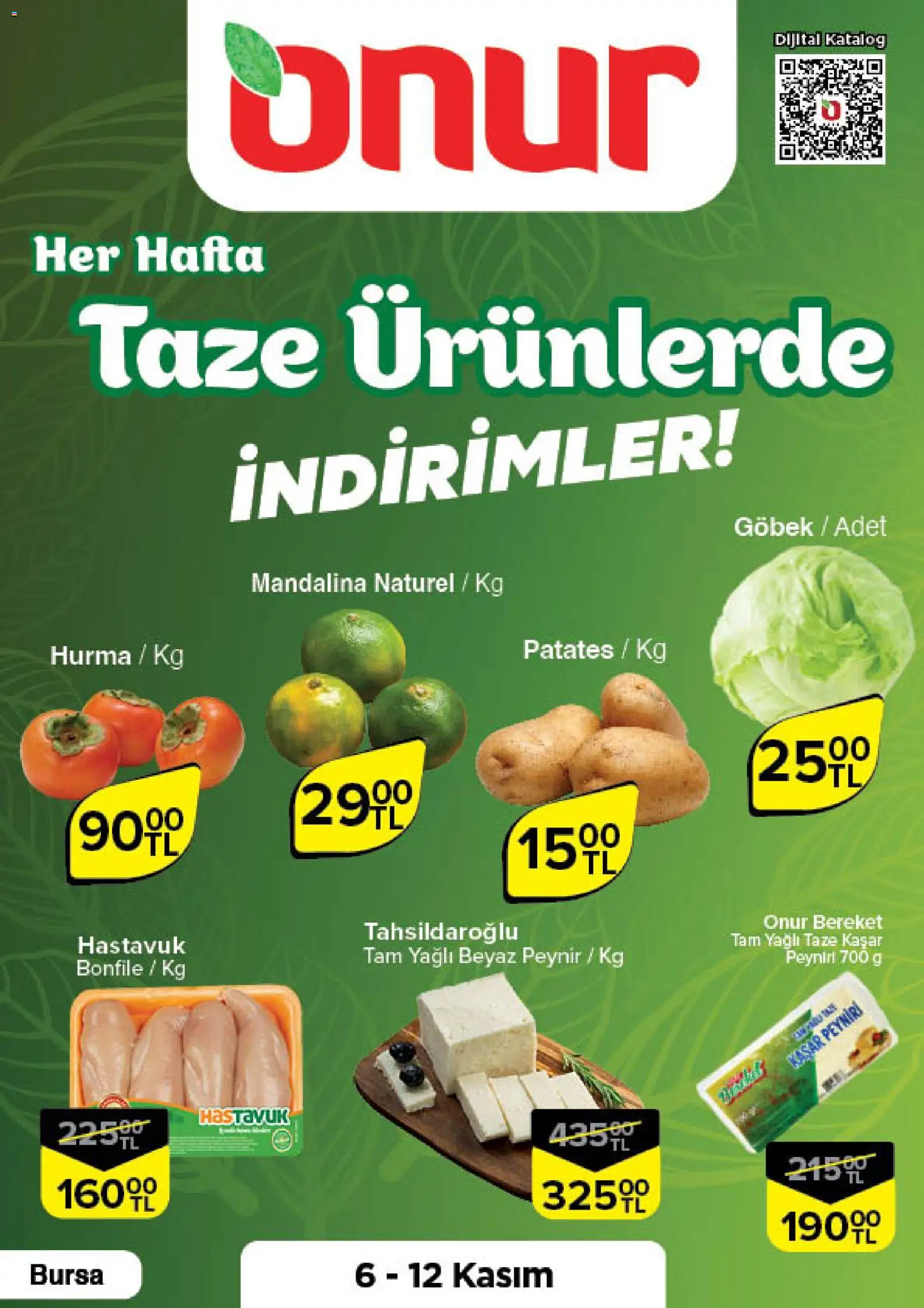 Onur Market Taze Ürünlerde İndirimler - Bursa - 06.11.2025 tarihinden itibaren geçerlidir | Sayfa: 1 | Ürünler: Peynir, Mandalina, Patates, Hurma