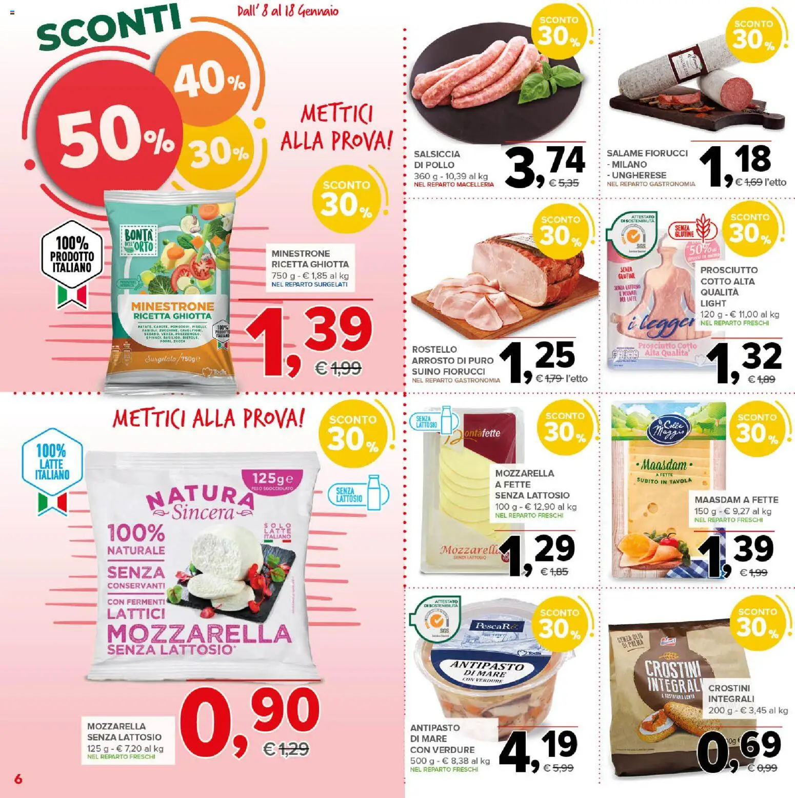Volantino Todis del 08.01.2026 | Pagina: 6 | Prodotti: Prosciutto Cotto, Prosciutto, Crostini, Letto