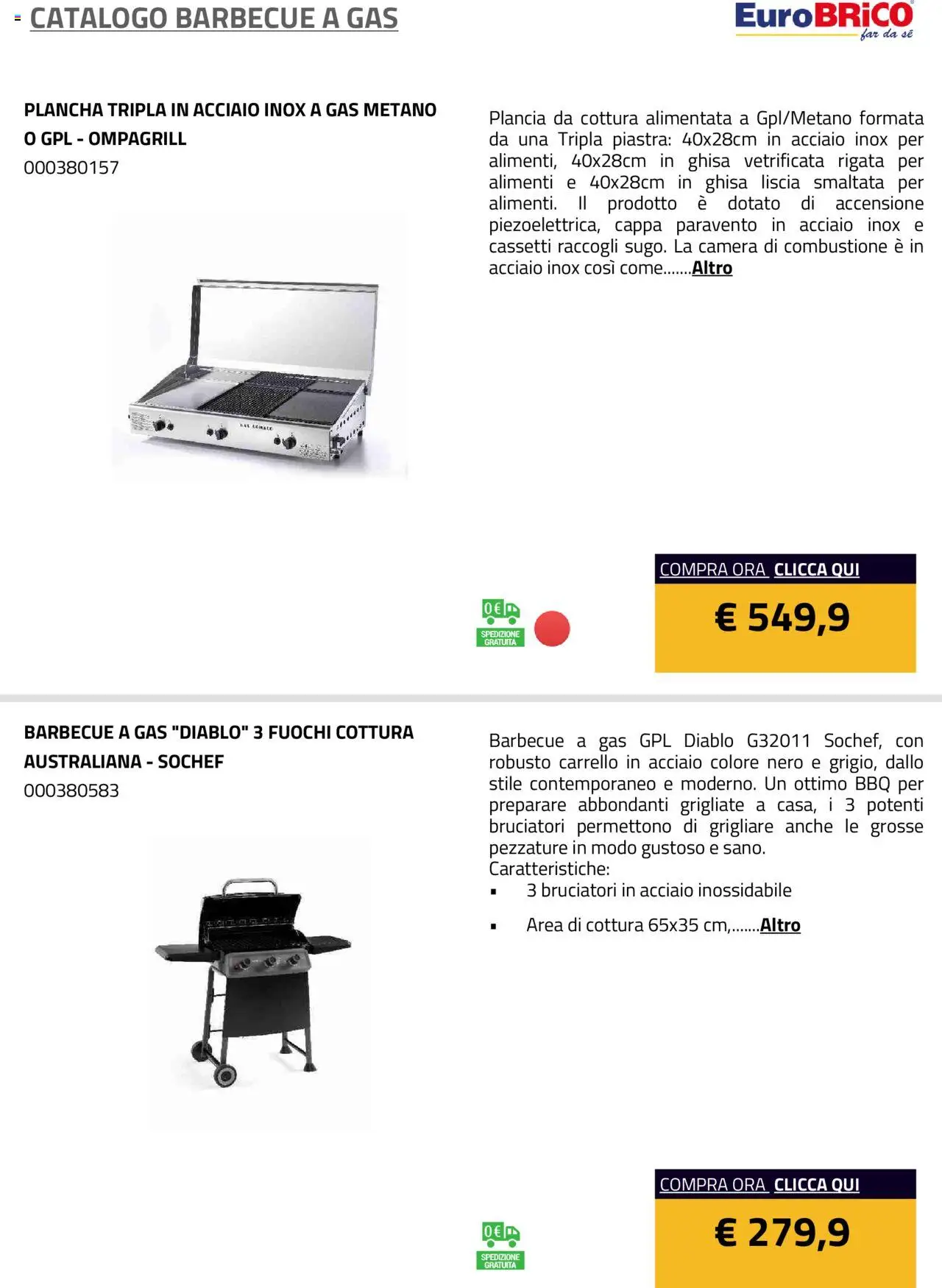 Volantino Eurobrico del 23.07.2025 | Pagina: 12 | Prodotti: Barbecue, Barbecue a gas, Carrello