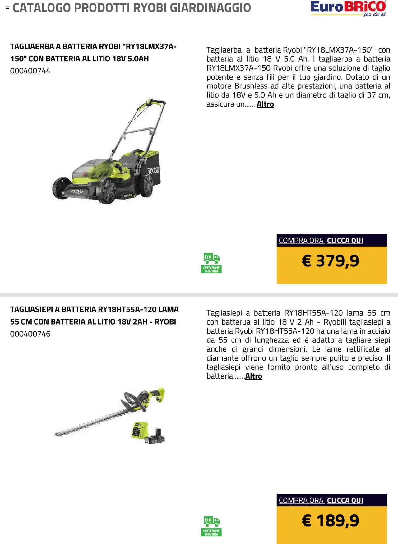 Volantino Eurobrico del 23.07.2025 | Pagina: 21 | Prodotti: Tagliasiepi, Batteria