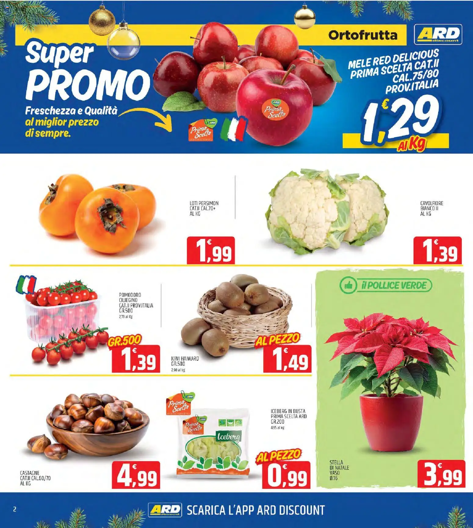 Volantino ARD Discount del 26.11.2025 | Pagina: 2 | Prodotti: Mele, Pomodoro, Cavolfiore, Vaso