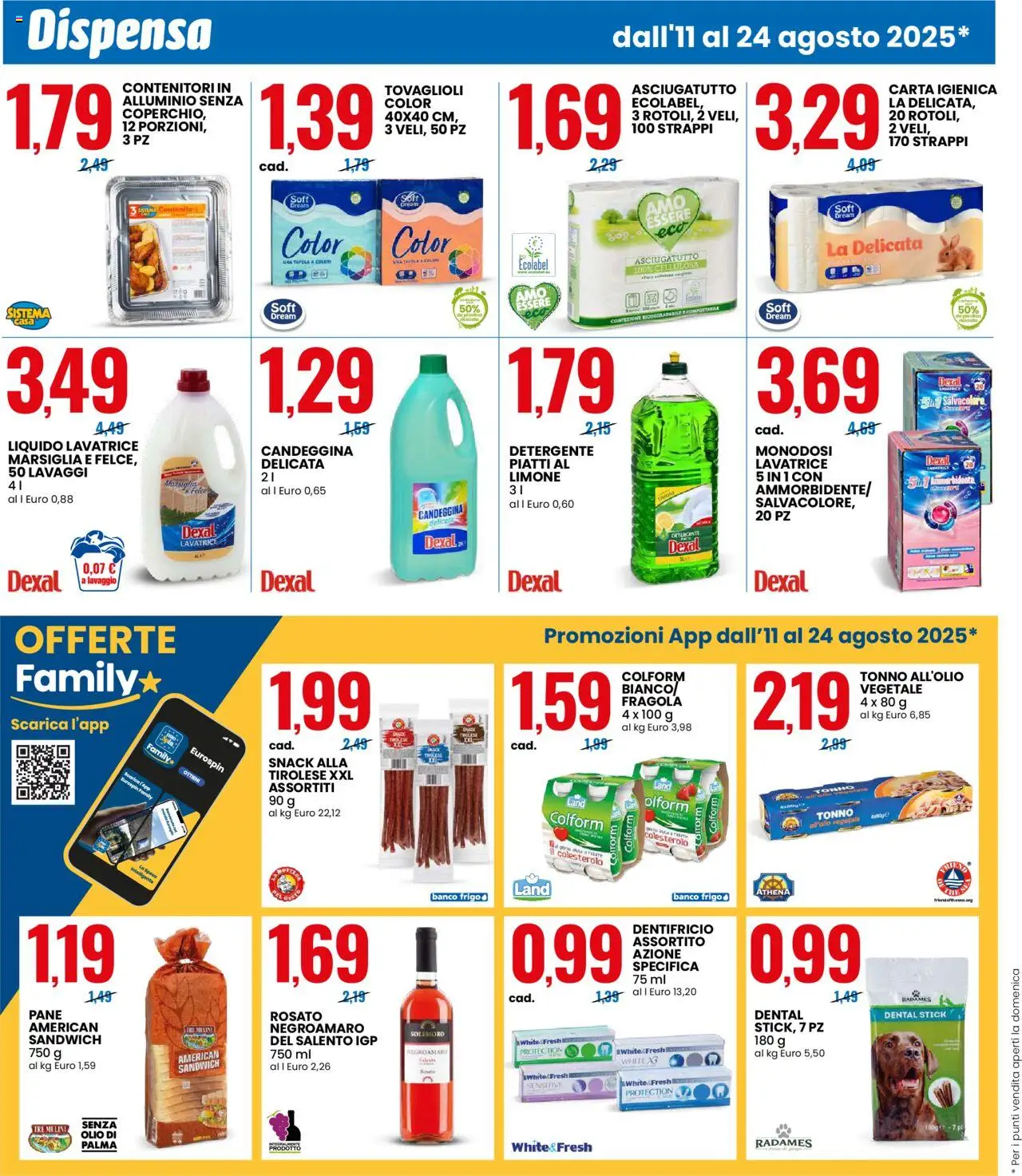 Volantino Eurospin del 11.08.2025 | Pagina: 4 | Prodotti: Dentifricio, Olio, Tonno, Alluminio