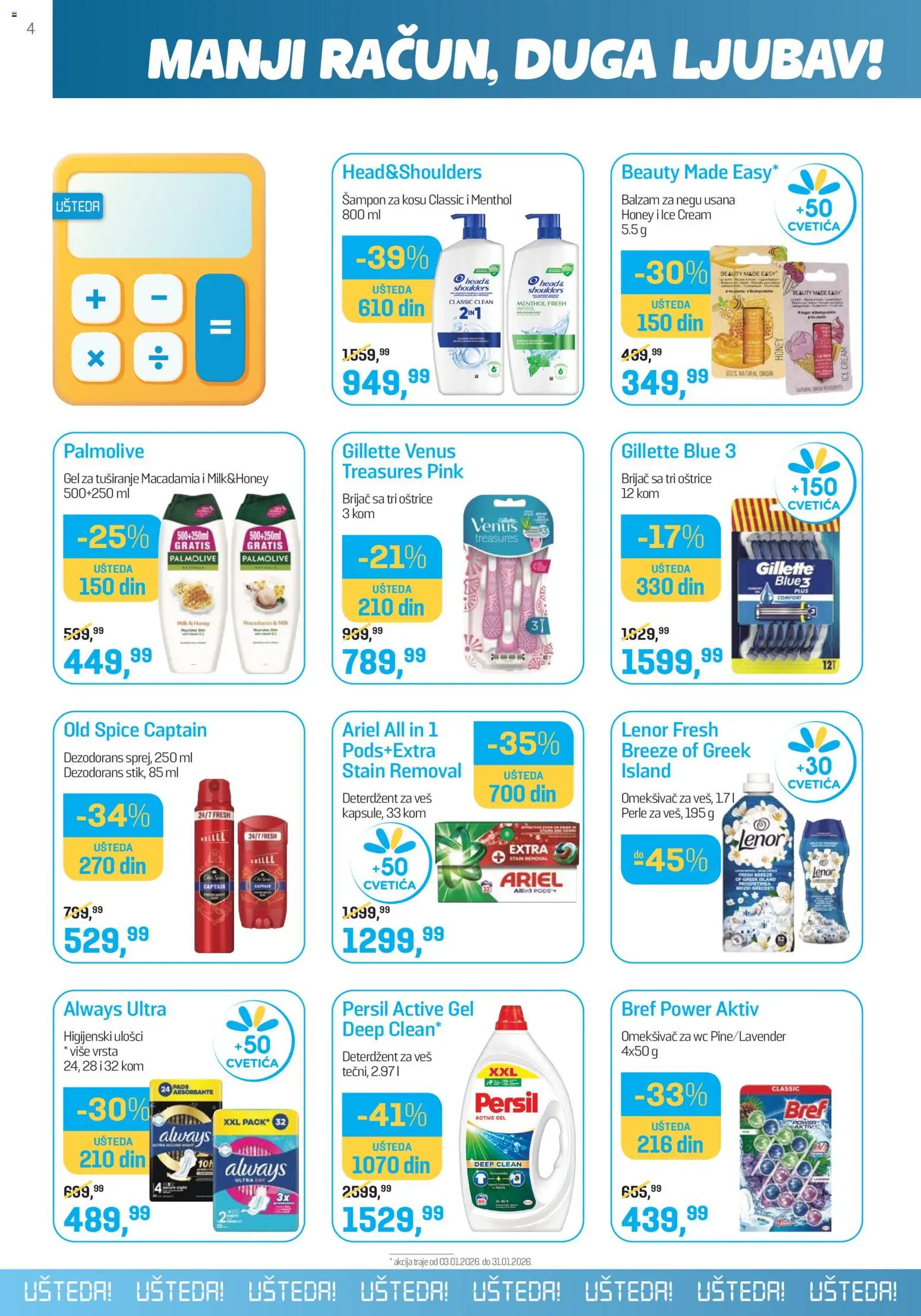 Lilly drogerie katalog - važi od 01.01.2026 | Strana: 4 | Proizvode: Ariel, Brijač, Higijenski ulošci, Gel za tuširanje