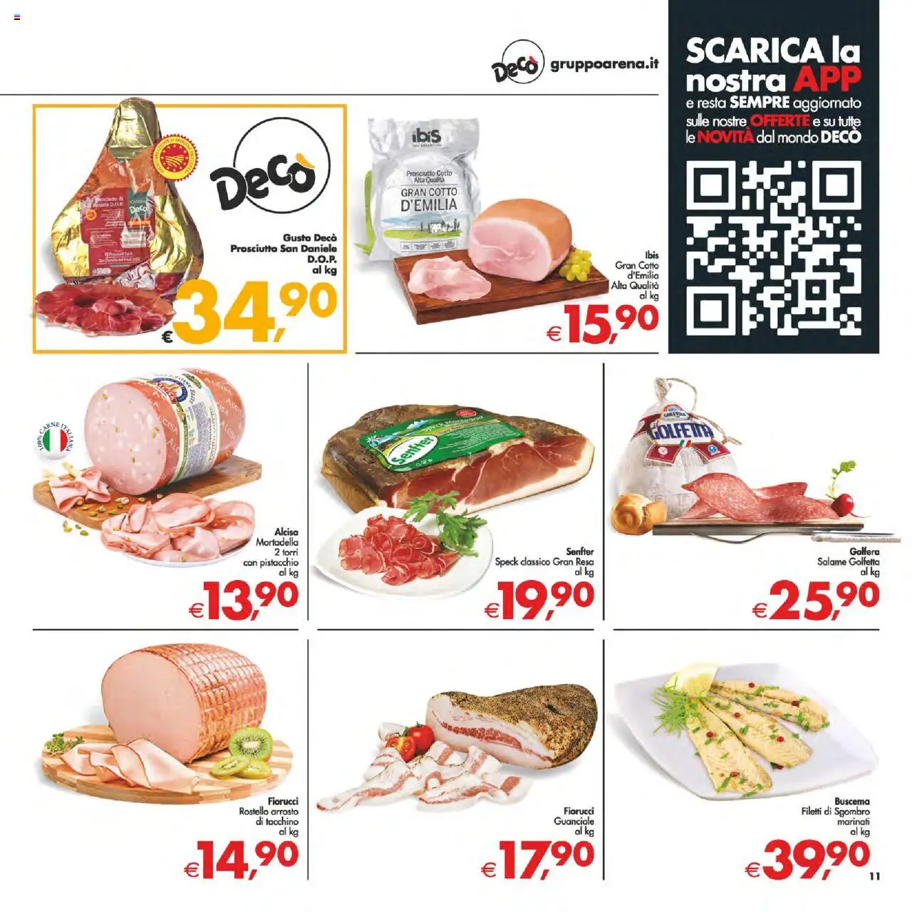 Volantino Decò del 02.09.2025 | Pagina: 11 | Prodotti: Arrosto, Prosciutto Cotto, Salame, Sgombro