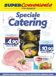 Anteprima del volantino SuperConveniente Catering Enna, Misterbianco catalogo valido a partire dal 13.01.2026