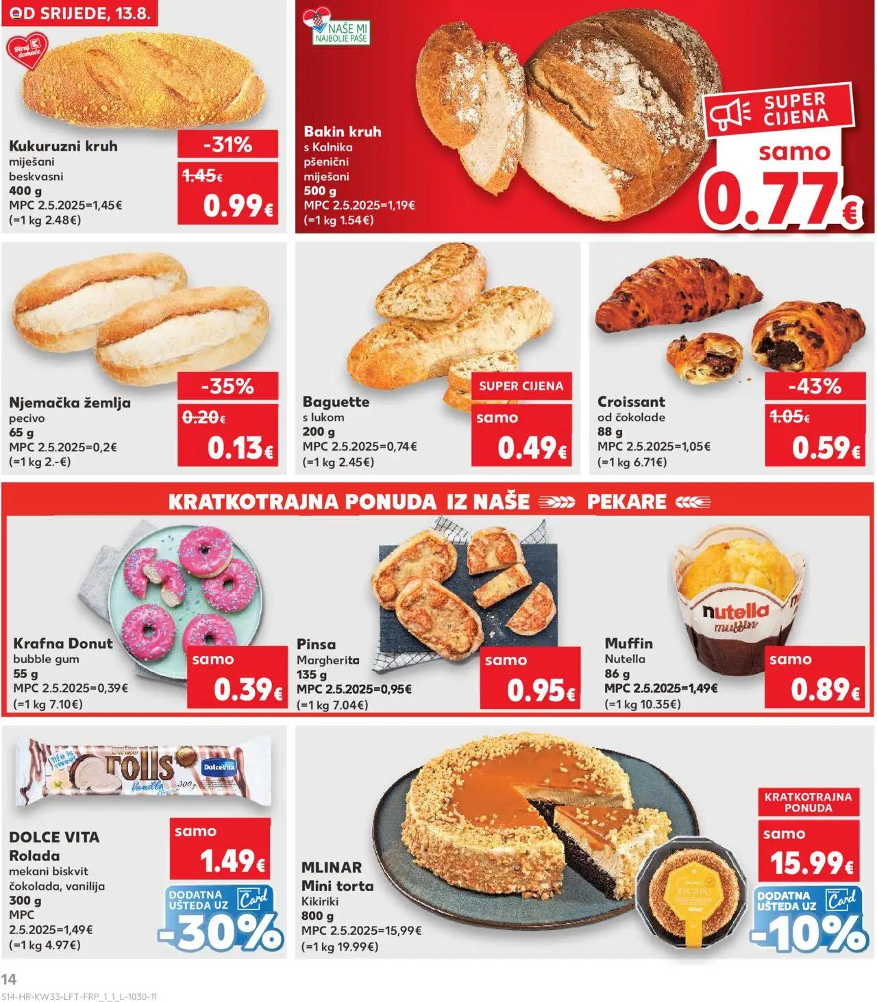 Kaufland katalog | vrijedi od 13.08.2025 | Stranica: 14 | Proizvodi: Nutella, Kruh, Kikiriki, Torta
