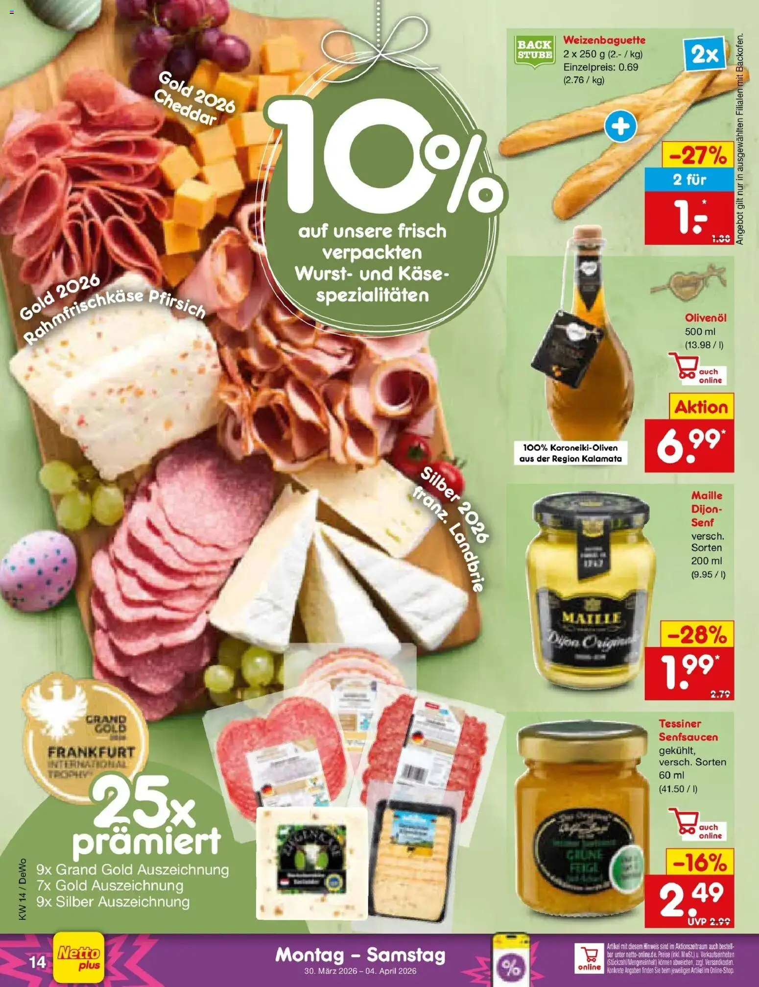 Netto Marken-Discount Prospekt Frankfurt Am Main	 – gültig ab 30.03.2026 | Seite: 16 | Produkte: Käse, Olivenol, Wurst, Pfirsich