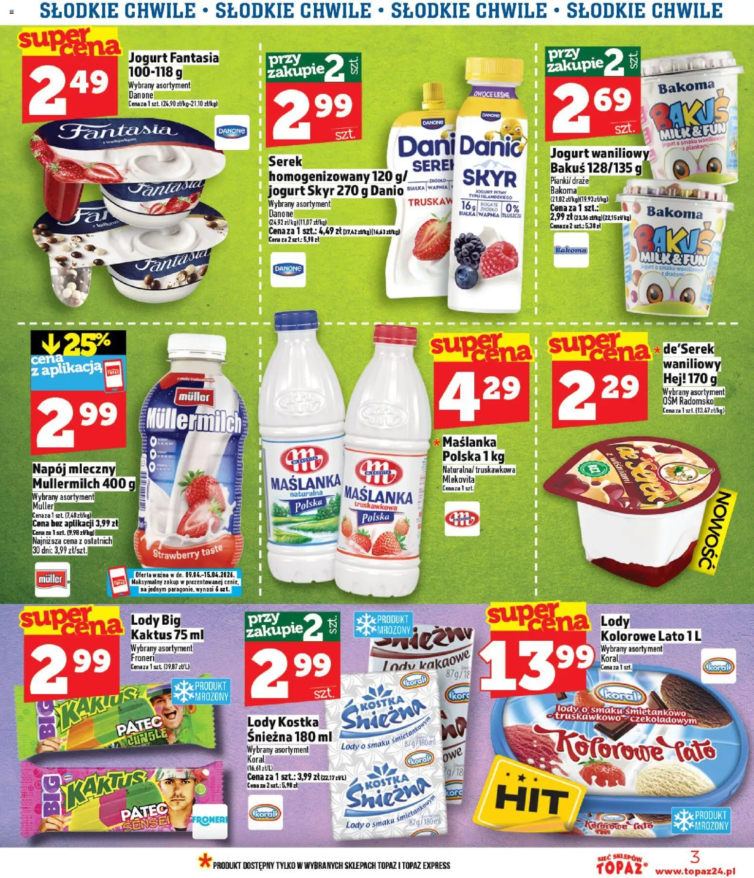 Topaz gazetka od 09.04.2026 | Strona: 3 | Produkty: Jogurt waniliowy, Serek, Jogurt, Owoce