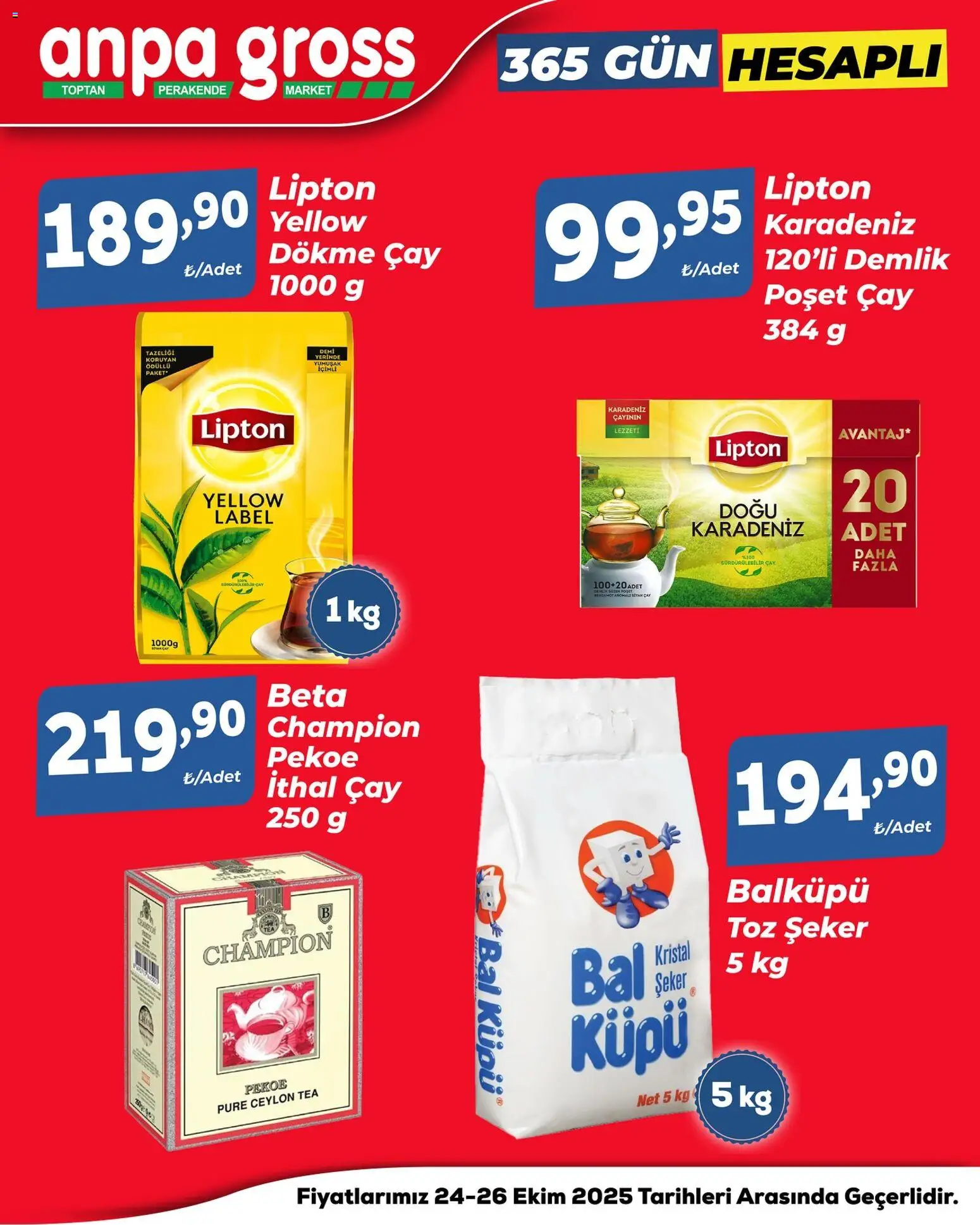 Anpa Gross Hafta Sonu Fırsatları - 24.10.2025 tarihinden itibaren geçerlidir | Sayfa: 8 | Ürünler: Çay, Demlik poşet çay, Toz şeker, Demlik