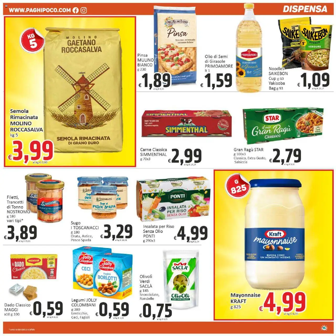 Volantino Paghi Poco del 29.08.2025 | Pagina: 15 | Prodotti: Legumi, Tonno, Scaffale, Pesce spada