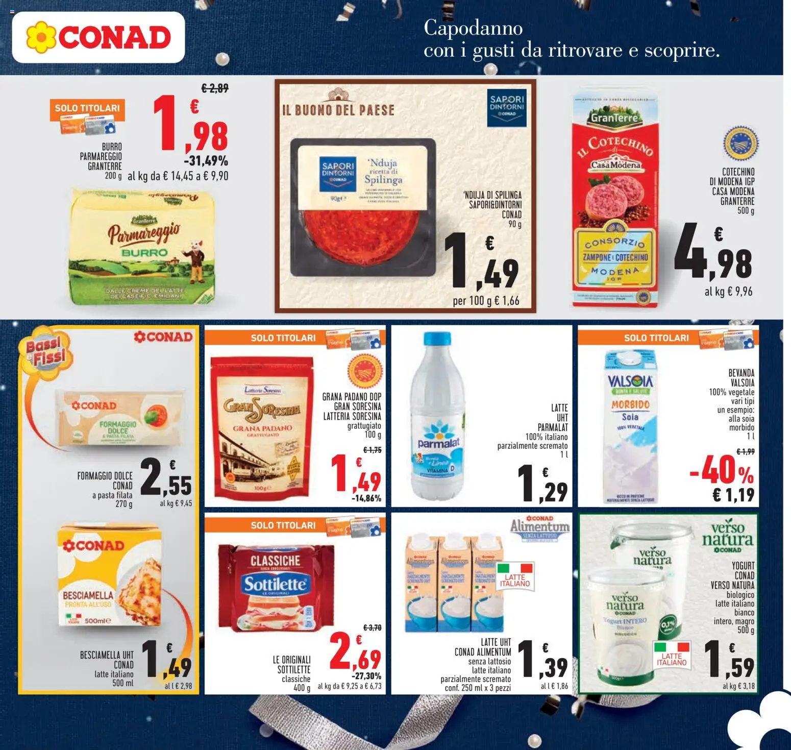 Volantino Conad del 27.12.2025 | Pagina: 13 | Prodotti: Latte, Pasta, Grana Padano, Besciamella