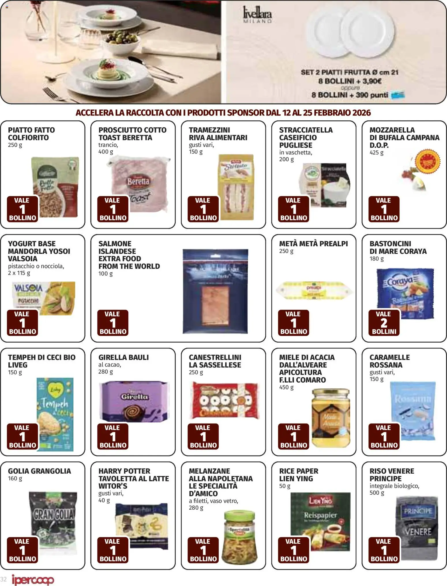 Volantino Ipercoop del 12.02.2026 | Pagina: 32 | Prodotti: Salmone, Mozzarella, Prosciutto, Vaso
