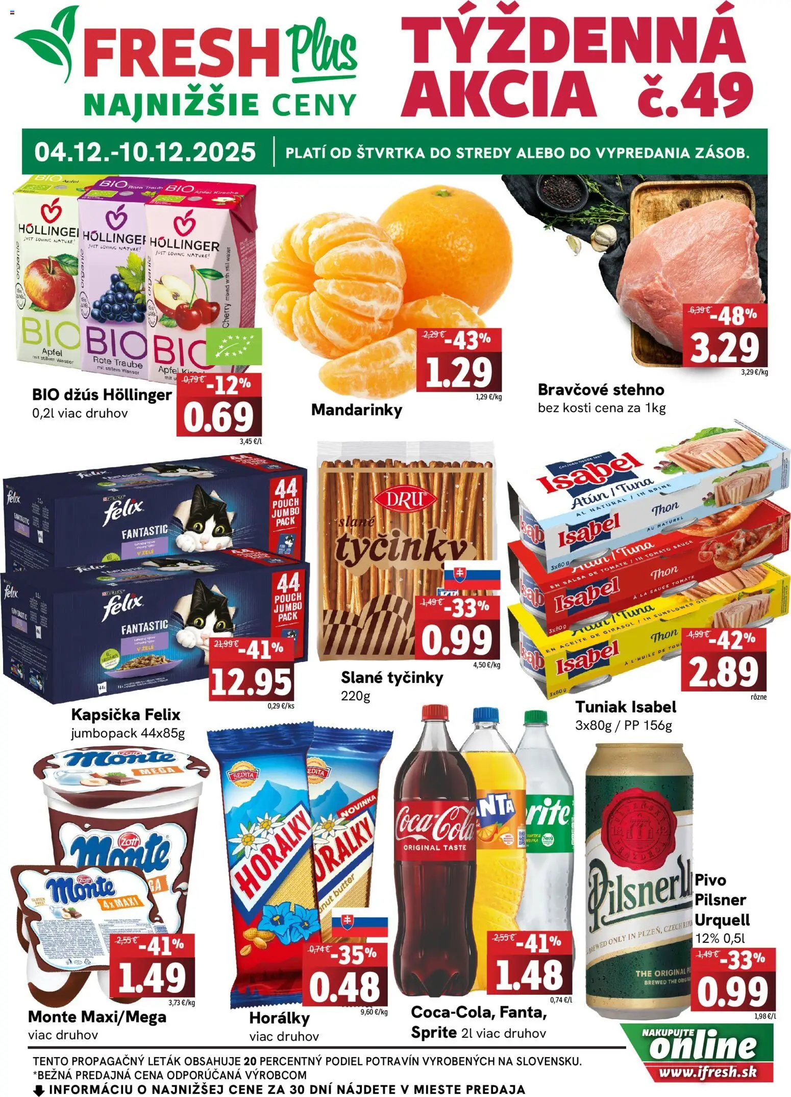 Nové Fresh akcie – leták je platný od 04.12.2025 | Strana: 1 | Produkty: Felix, Tuniak, Sprite, Horálky