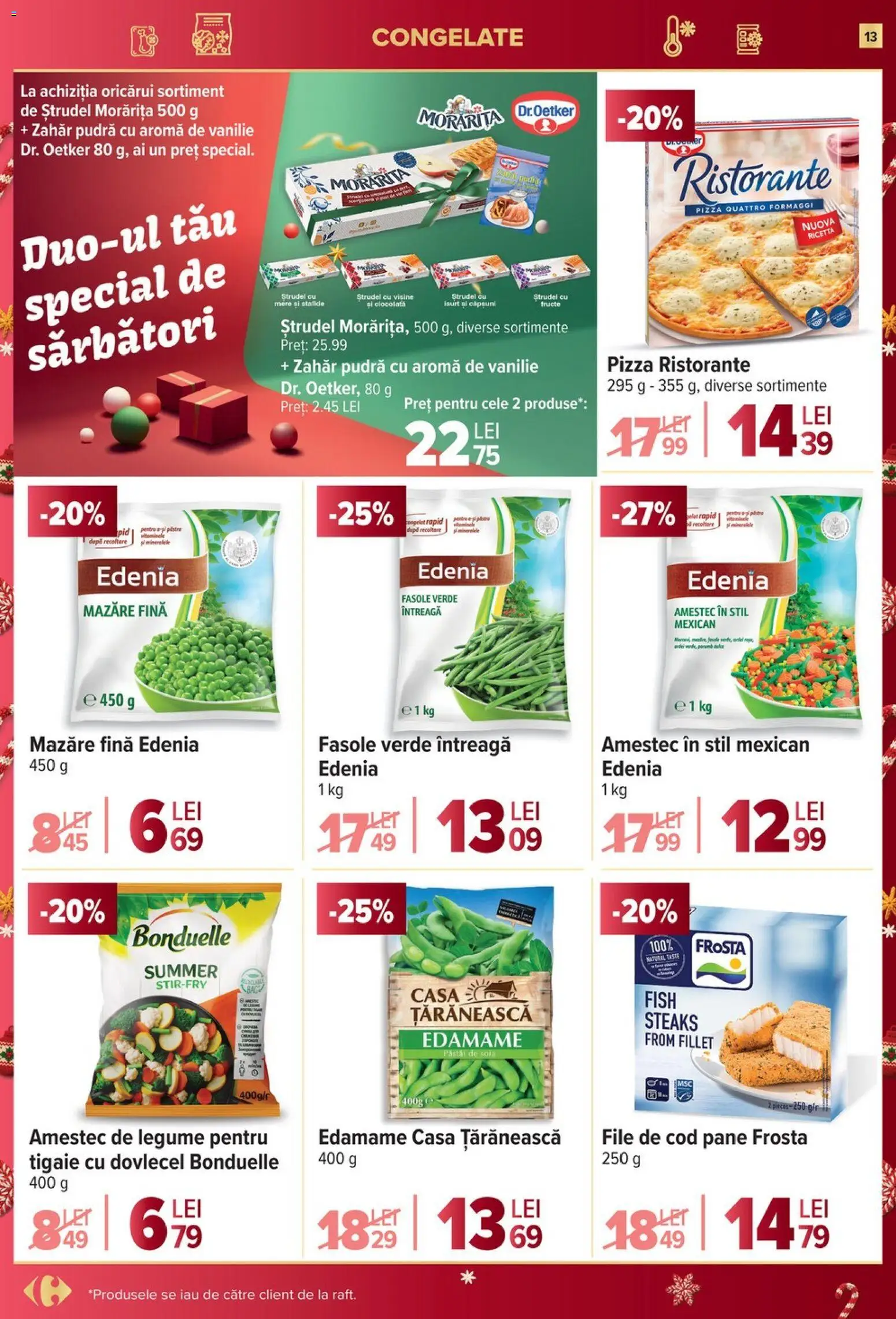 Noul catalog Carrefour – valabil de la 03.12.2025 | Pagină: 13 | Produse: Mazăre, Tigaie, Pizza, Fasole verde