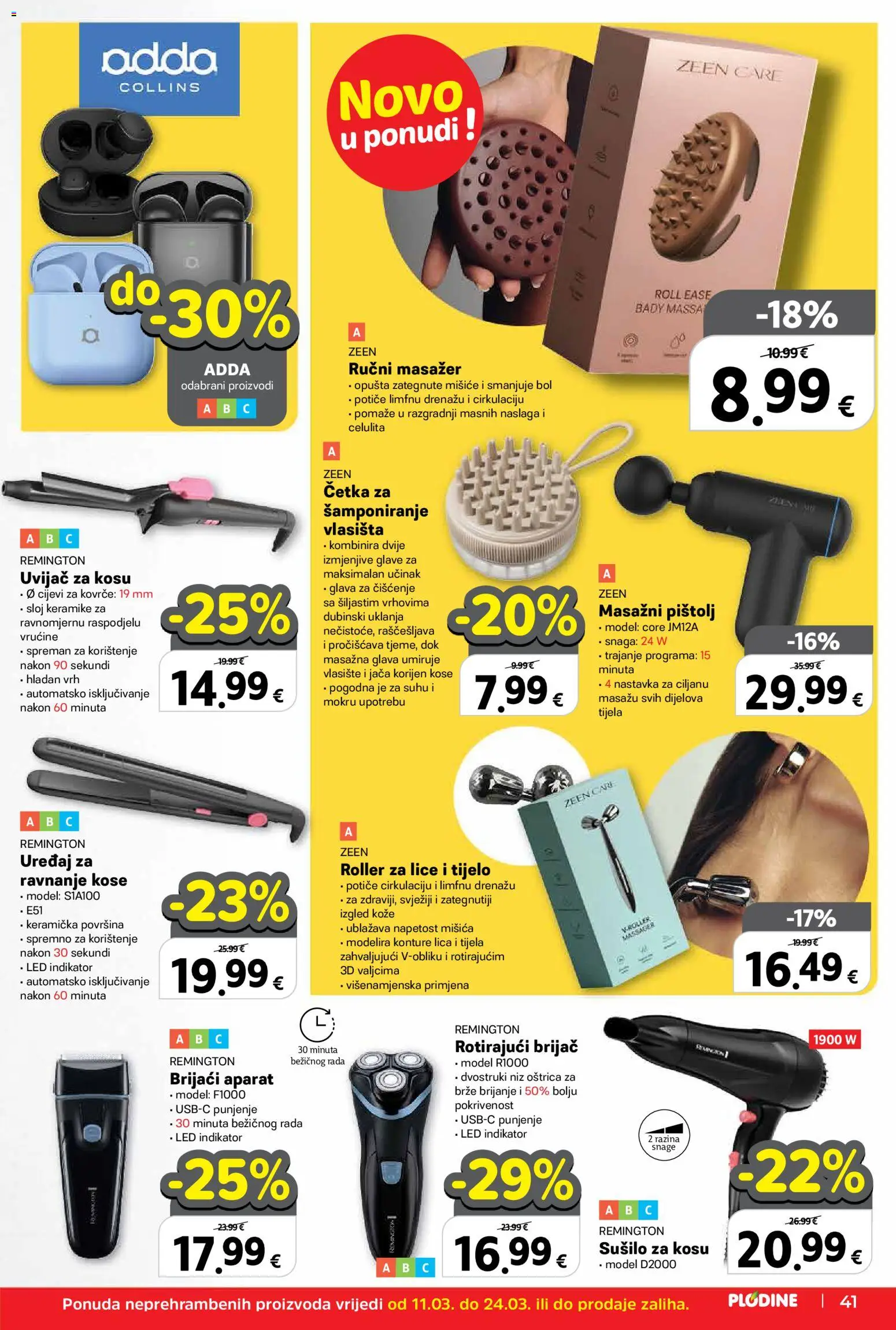 Plodine katalog | vrijedi od 11.03.2026 | Stranica: 41 | Proizvodi: Brijaći aparat, Sušilo za kosu, Brijač, Cijevi