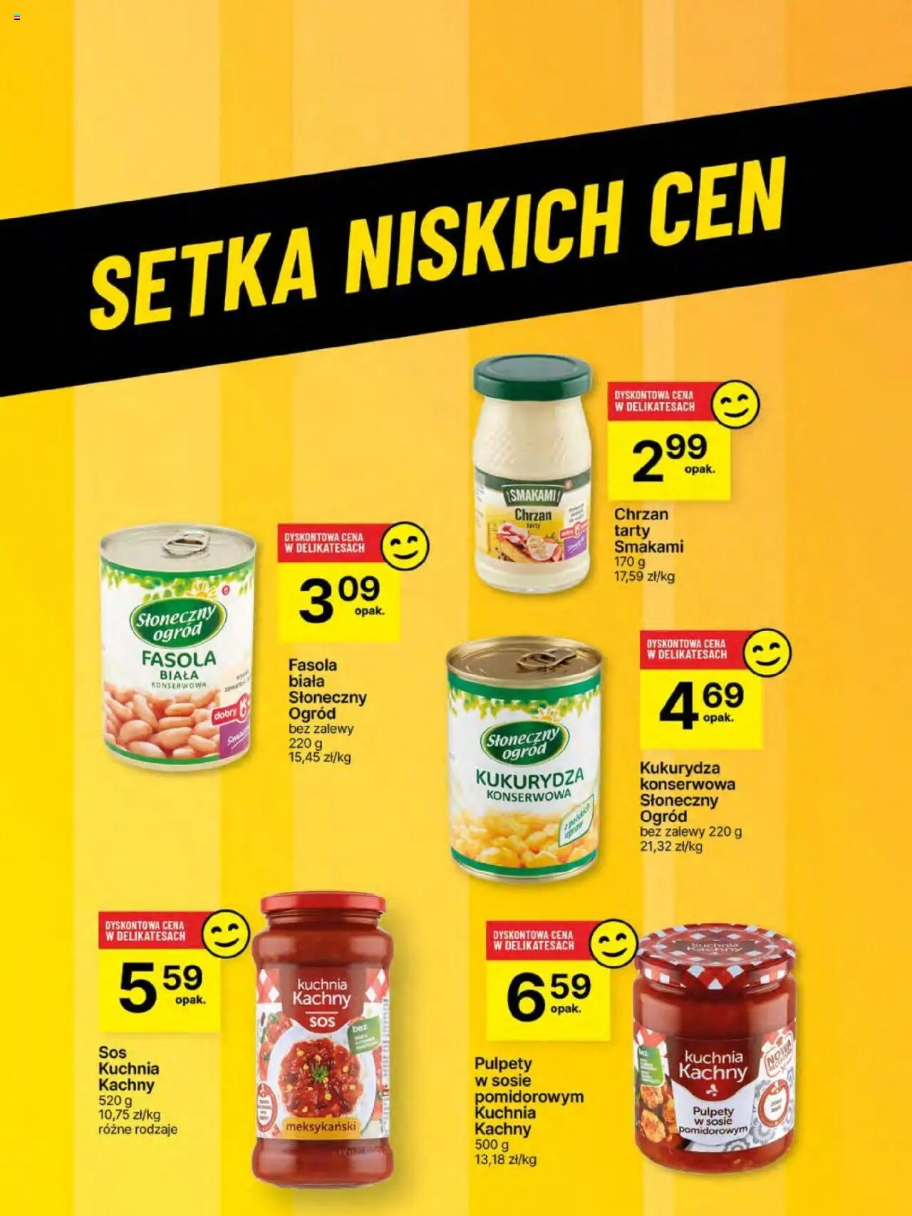 Delikatesy Centrum Gazetka - Sklepy Własne od 05.06.2025 | Strona: 57 | Produkty: Fasola biała, Kukurydza, Chrzan, Sos