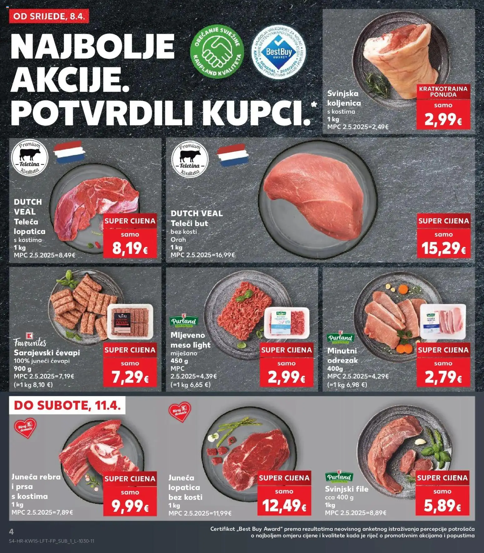 Kaufland katalog | vrijedi od 08.04.2026 | Stranica: 4 | Proizvodi: Teletina, Meso, Svinjski file, Orah