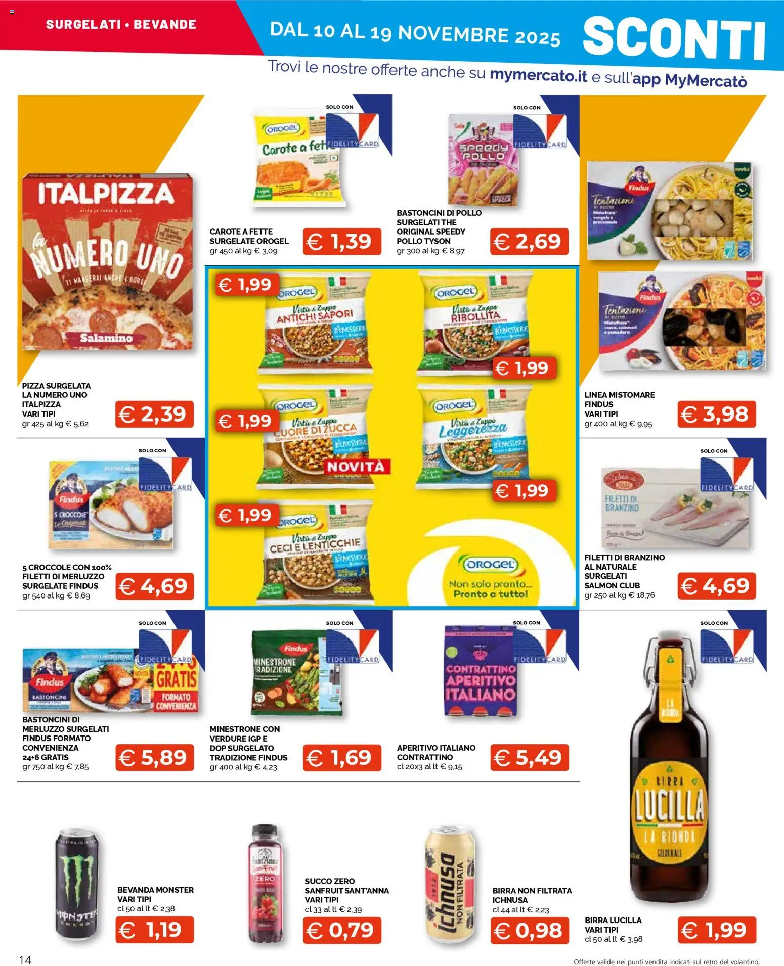 Volantino Mercatò del 10.11.2025 | Pagina: 14 | Prodotti: Minestrone, Succo, Birra, Ceci