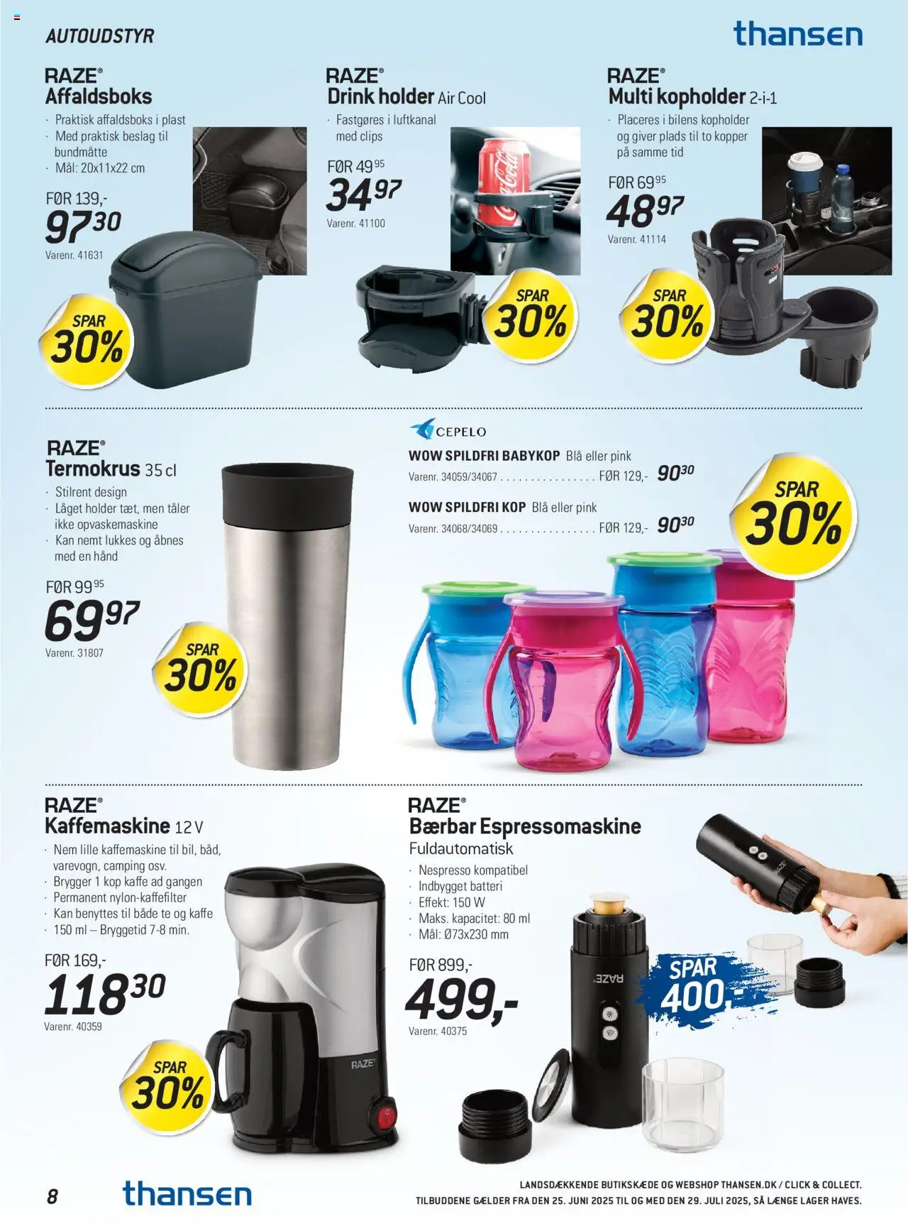 Thansen Tilbudsavis gyldig fra 25.06.2025 | Side: 8 | Produkter: Kaffe, Te, Opvaskemaskine, Kaffemaskine