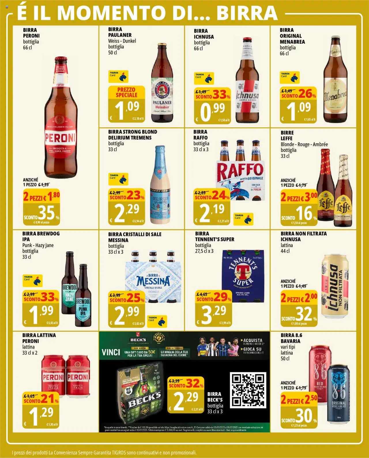 Volantino Tigros del 18.06.2025 | Pagina: 18 | Prodotti: Tennent's, Birra, Sale, Bottiglia