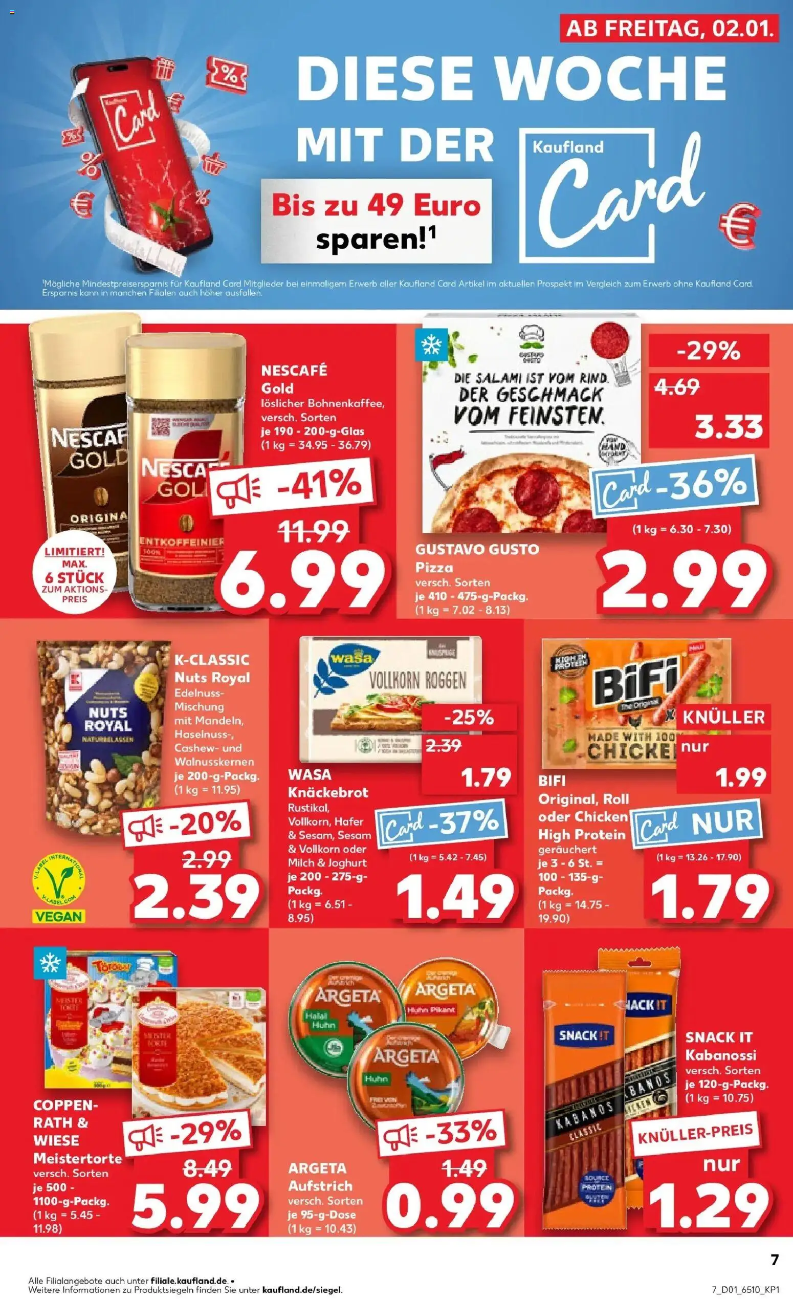 Kaufland prospekt Erkelenz	 – gültig ab 02.01.2026 | Seite: 7 | Produkte: Bifi, Salami, Pizza, Nescafe gold