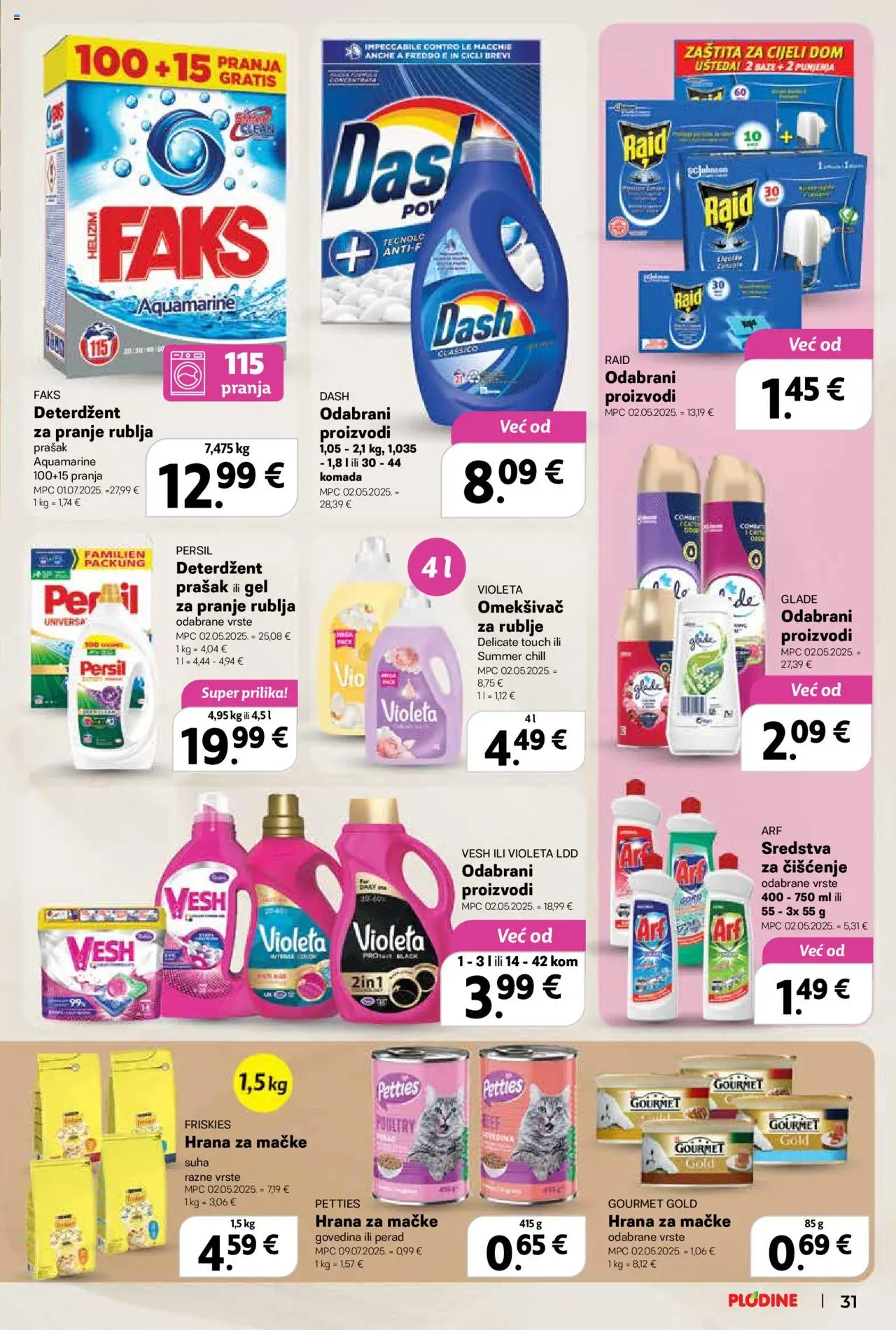 Plodine katalog | vrijedi od 06.08.2025 | Stranica: 31 | Proizvodi: Faks, Deterdžent, Hrana za mačke, Violeta