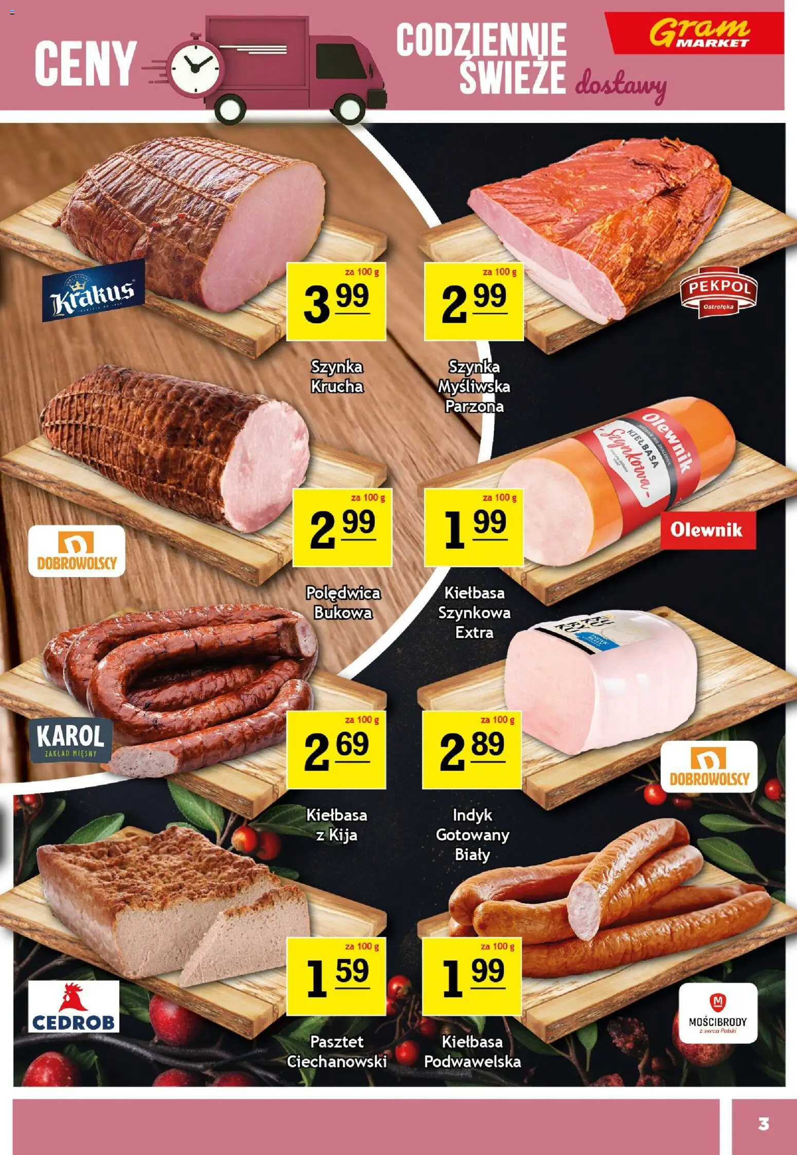 Gram Market Gazetka od 10.12.2025 | Strona: 3 | Produkty: Kiełbasa, Myśliwska, Szynka