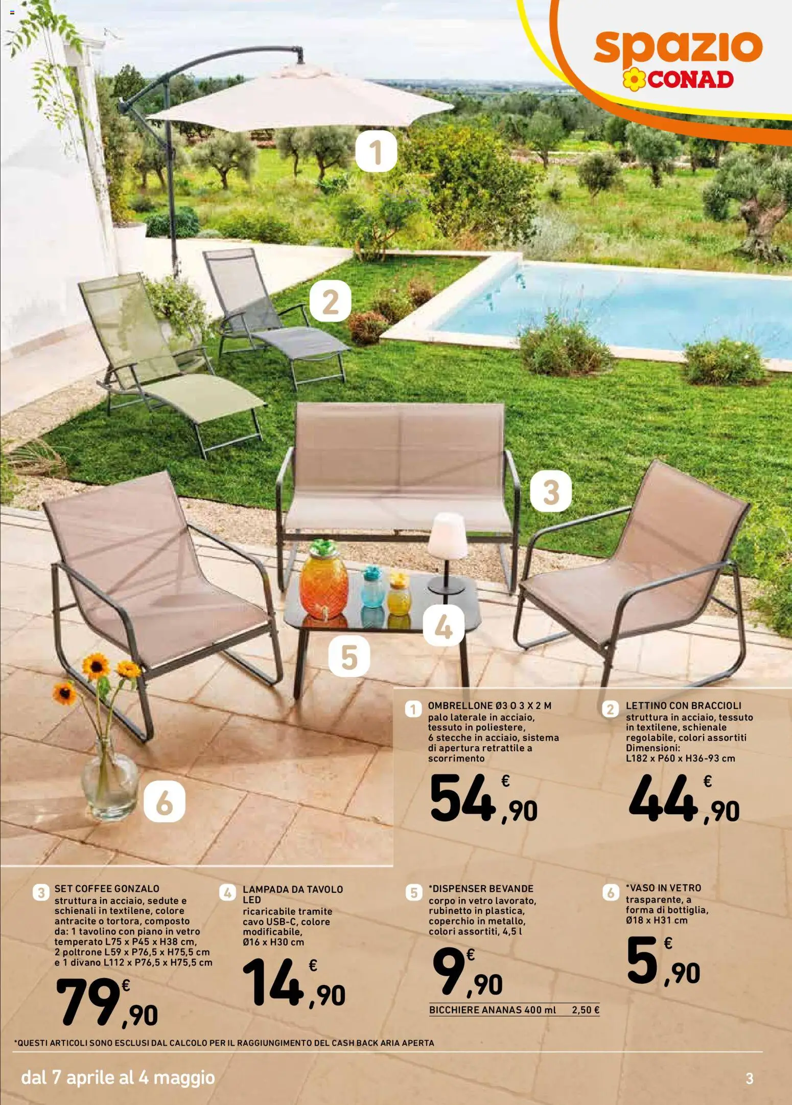 Volantino Spazio Conad del 07.04.2026 | Pagina: 3 | Prodotti: Tavolino, Ombrellone, Braccioli, Tavolo