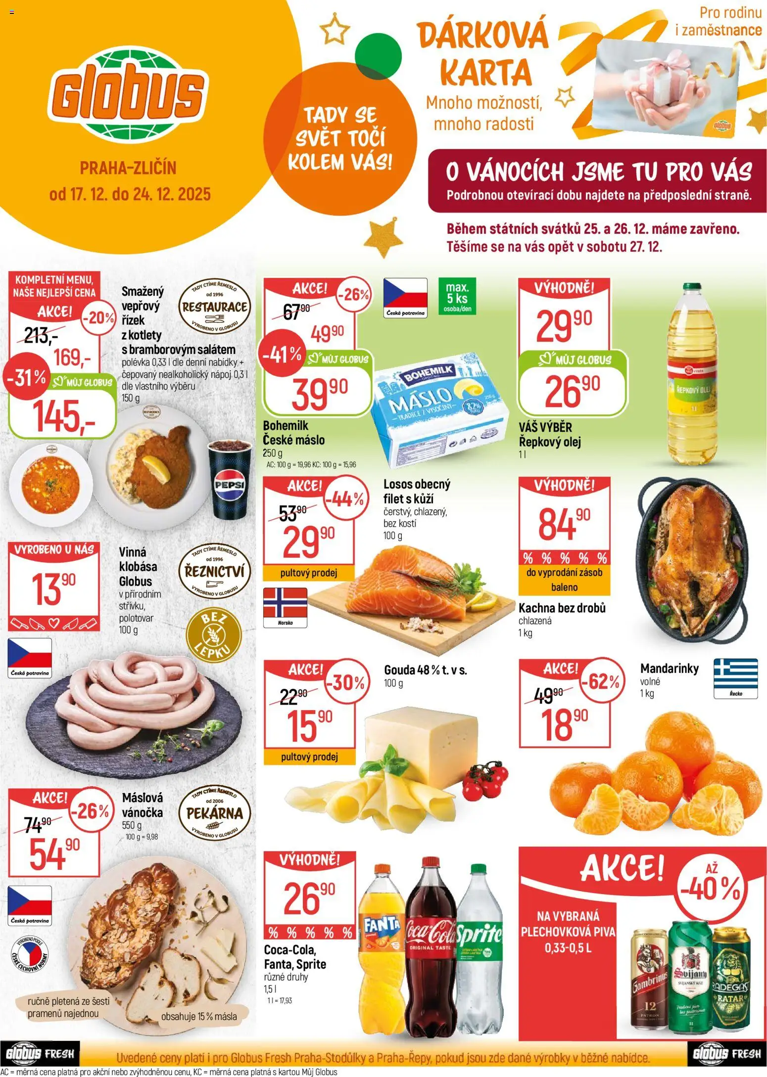 Globus leták - Praha Zličín od 17.12.2025 | Strana: 1 | Produkty: Globus, Fanta, České máslo, Pekárna