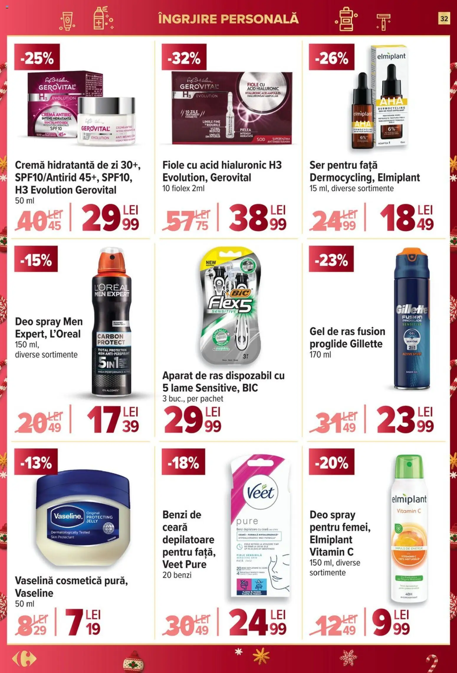 Noul catalog Carrefour – valabil de la 17.12.2025 | Pagină: 32 | Produse: Gel de ras, Aparat De Ras, Arapsaçı, Cremă