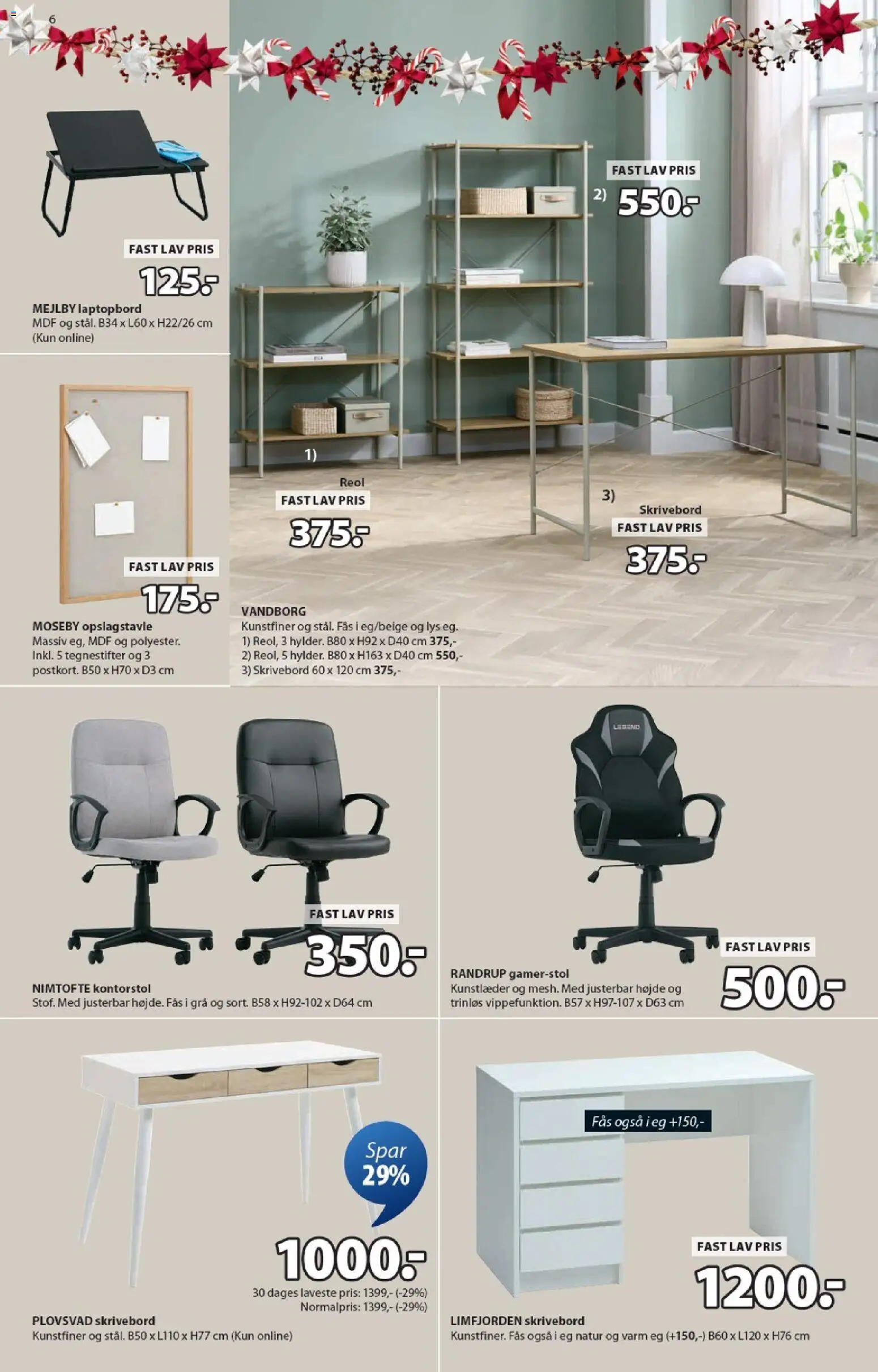 JYSK tilbudsavis – gyldig fra 07.11.2025 | Side: 6 | Produkter: Skrivebord, Kontorstol