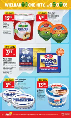 Pogląd oferty "POLOmarket gazetka" - ważna od 01.04.2026 | Strona: 36 | Produkty: Serek philadelphia, Masło, Ser, Twaróg