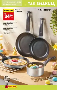 Pogląd oferty "Patelnia lub rondel*, Nieprzywierająca powłoka. Do wyboru w cenie 34,99 zł/szt.: patelnia o śr. 20 cm, rondel o śr. 16 cm i poj. 1,2 l. Do wyboru w cenie 39,99 zł/szt.: patelnia o śr. 24 cm, patelnia do naleśników o śr. 26 cm" - ważna od 28.03.2026 | Strona: 16 | Produkty: Patelnia