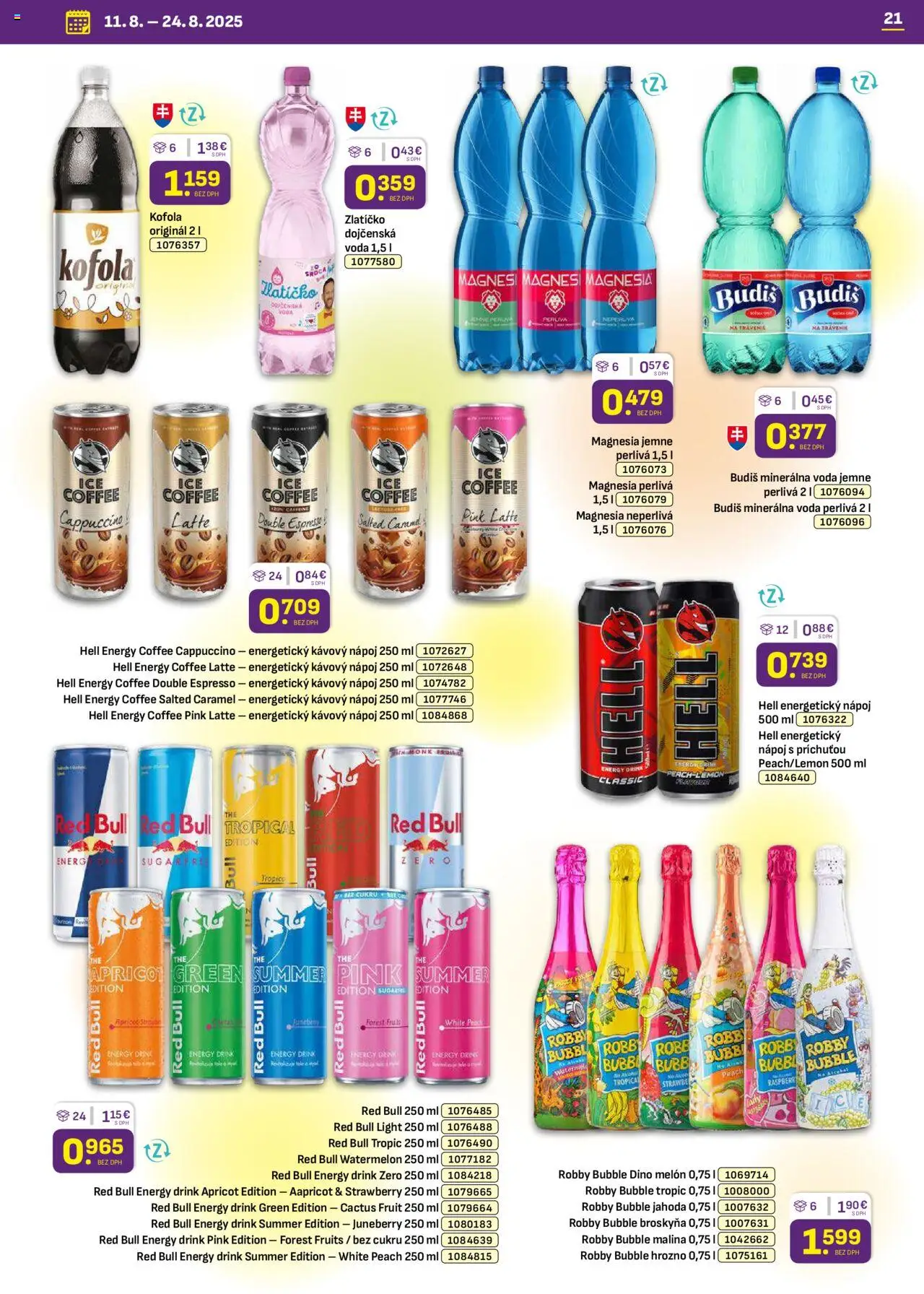 Libex leták │ platný od 11.08.2025 | Strana: 21 | Produkty: Budiš, Voda, Melón, Energetický nápoj