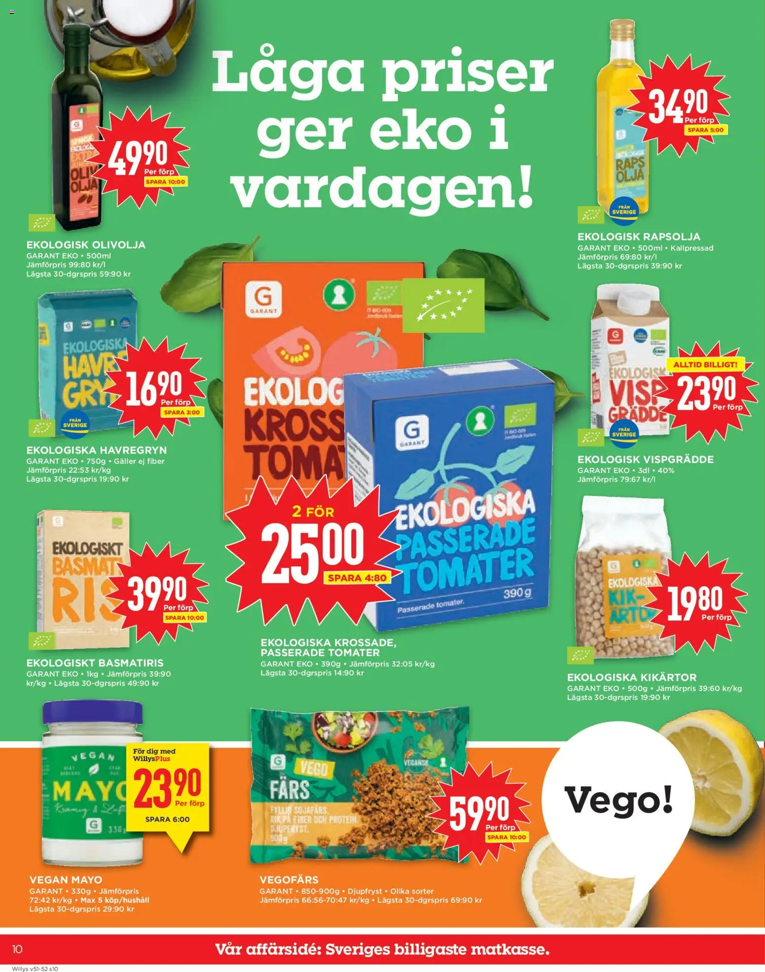 Willys reklamblad aktuell från 15.12.2025 | Sida: 10 | Produkter: Kikärtor, Havregryn, Rapsolja, Tomater