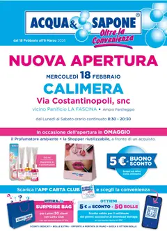 Anteprima del volantino Acqua e Sapone Nuova Apertura - Calimera catalogo valido a partire dal 18.02.2026