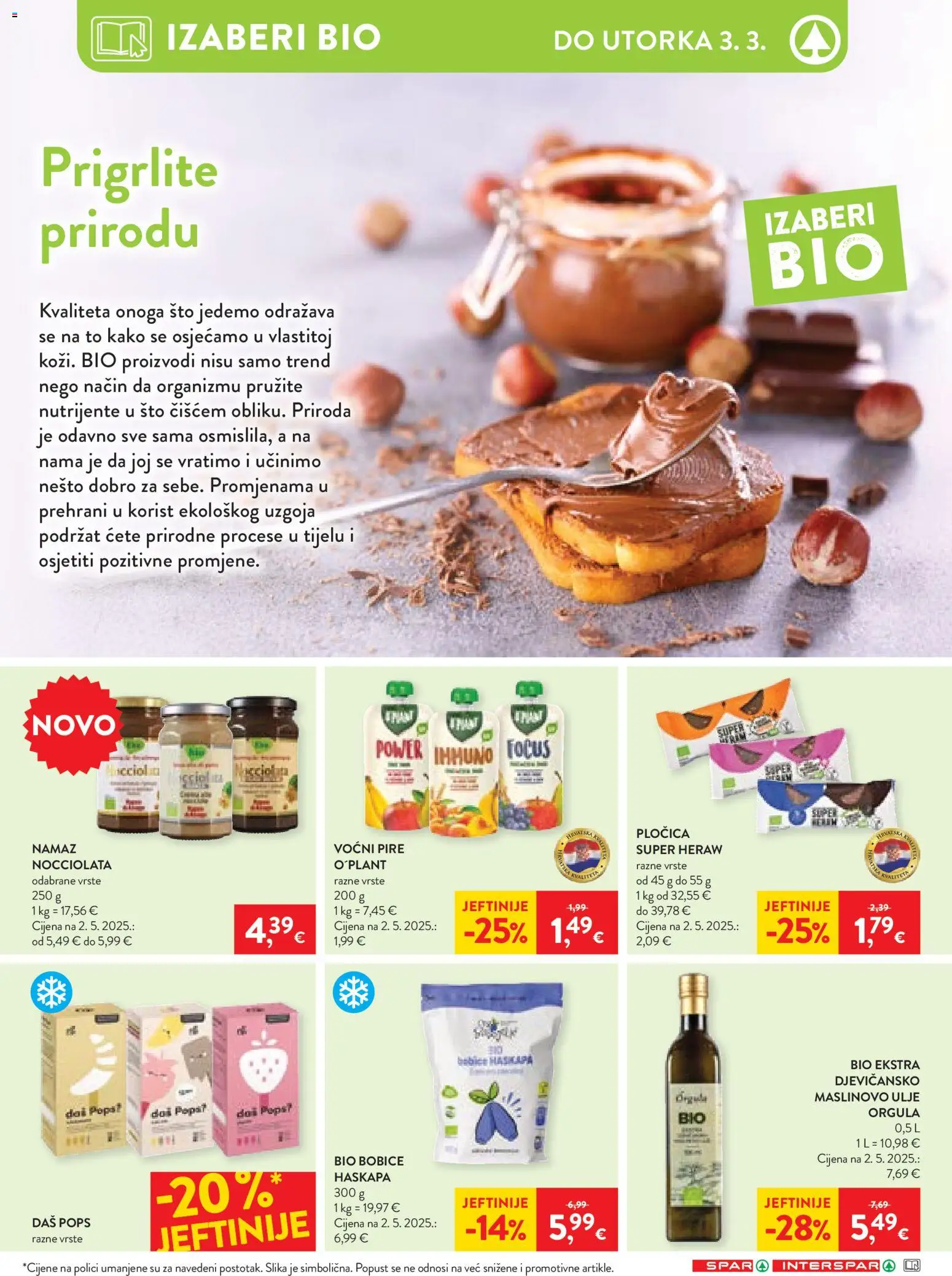 Spar katalog | vrijedi od 25.02.2026 | Stranica: 6 | Proizvodi: Ulje, Maslinovo ulje, Namaz