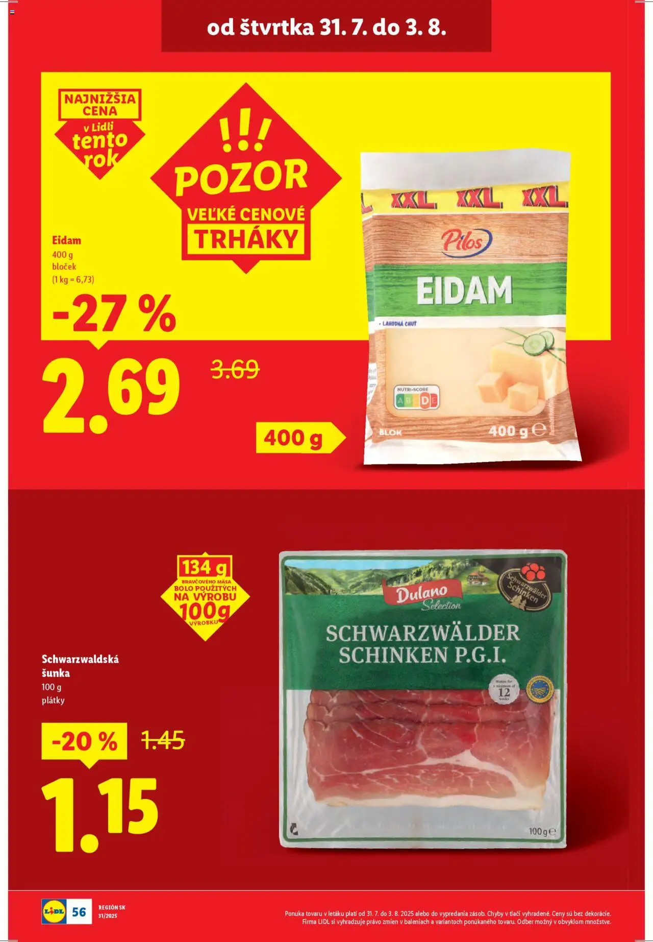 Lidl leták │ platný od 28.07.2025 | Strana: 54 | Produkty: Šunka, Eidam