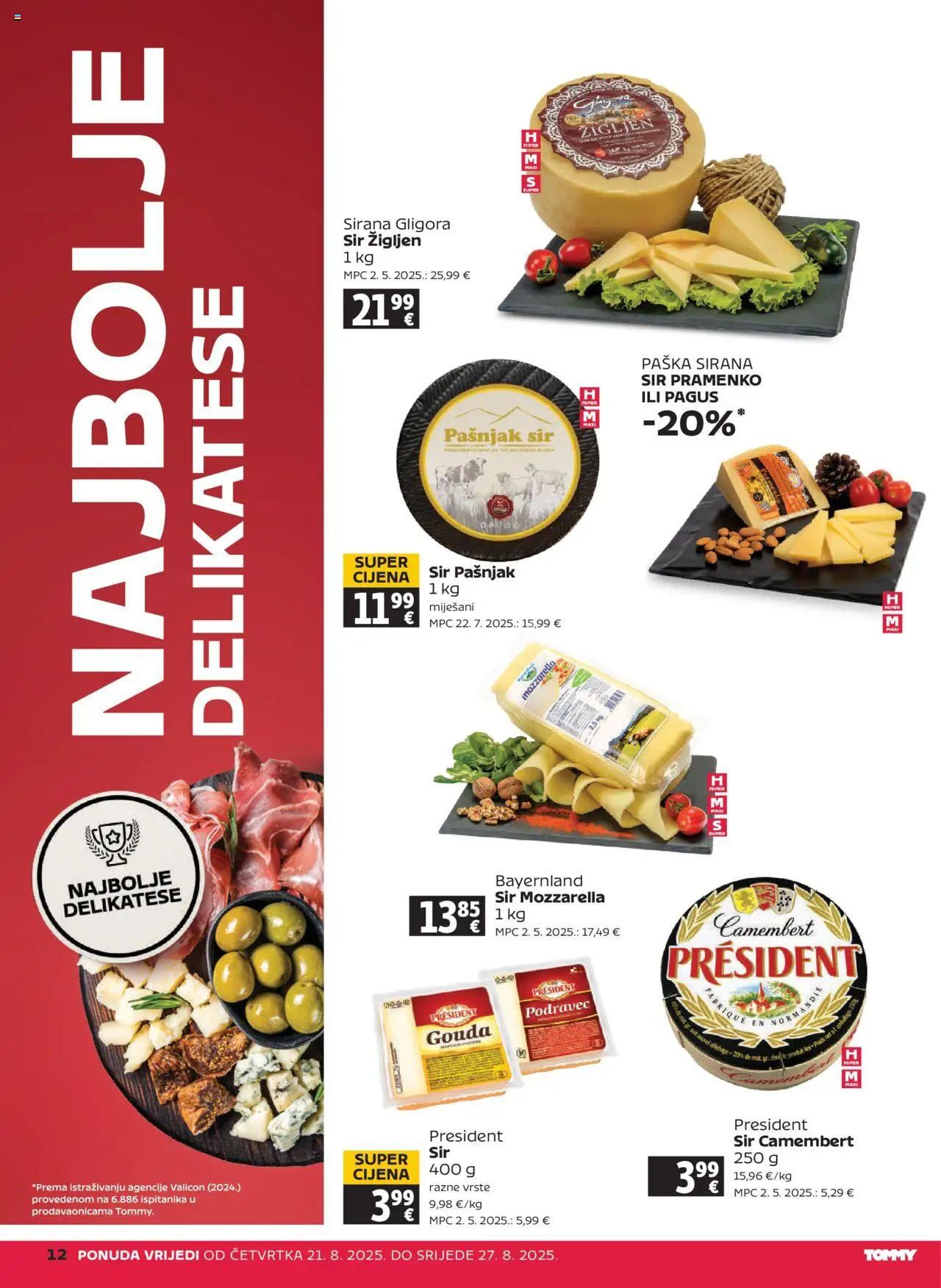 Tommy katalog | vrijedi od 21.08.2025 | Stranica: 12 | Proizvodi: Mozzarella, Sir, Gouda