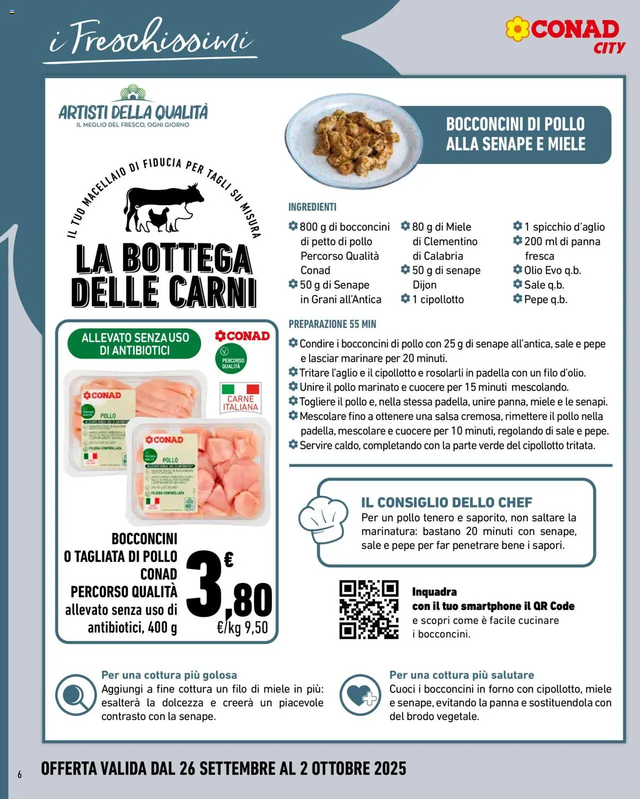 Volantino Conad del 26.09.2025 | Pagina: 6 | Prodotti: Pollo, Forno, Miele, Senape