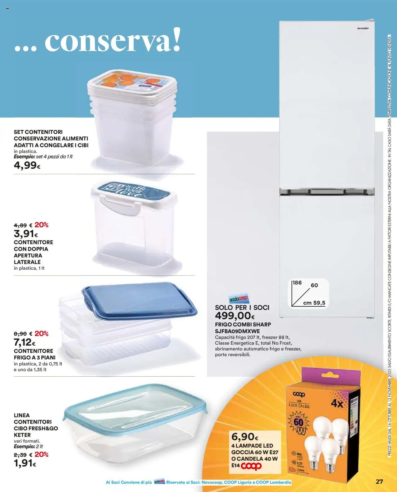 Volantino Ipercoop del 16.10.2025 | Pagina: 27 | Prodotti: Freezer, Data, Contenitore, Candela