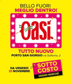 Anteprima del volantino Oasi Porto San Giorgio catalogo valido a partire dal 21.11.2025