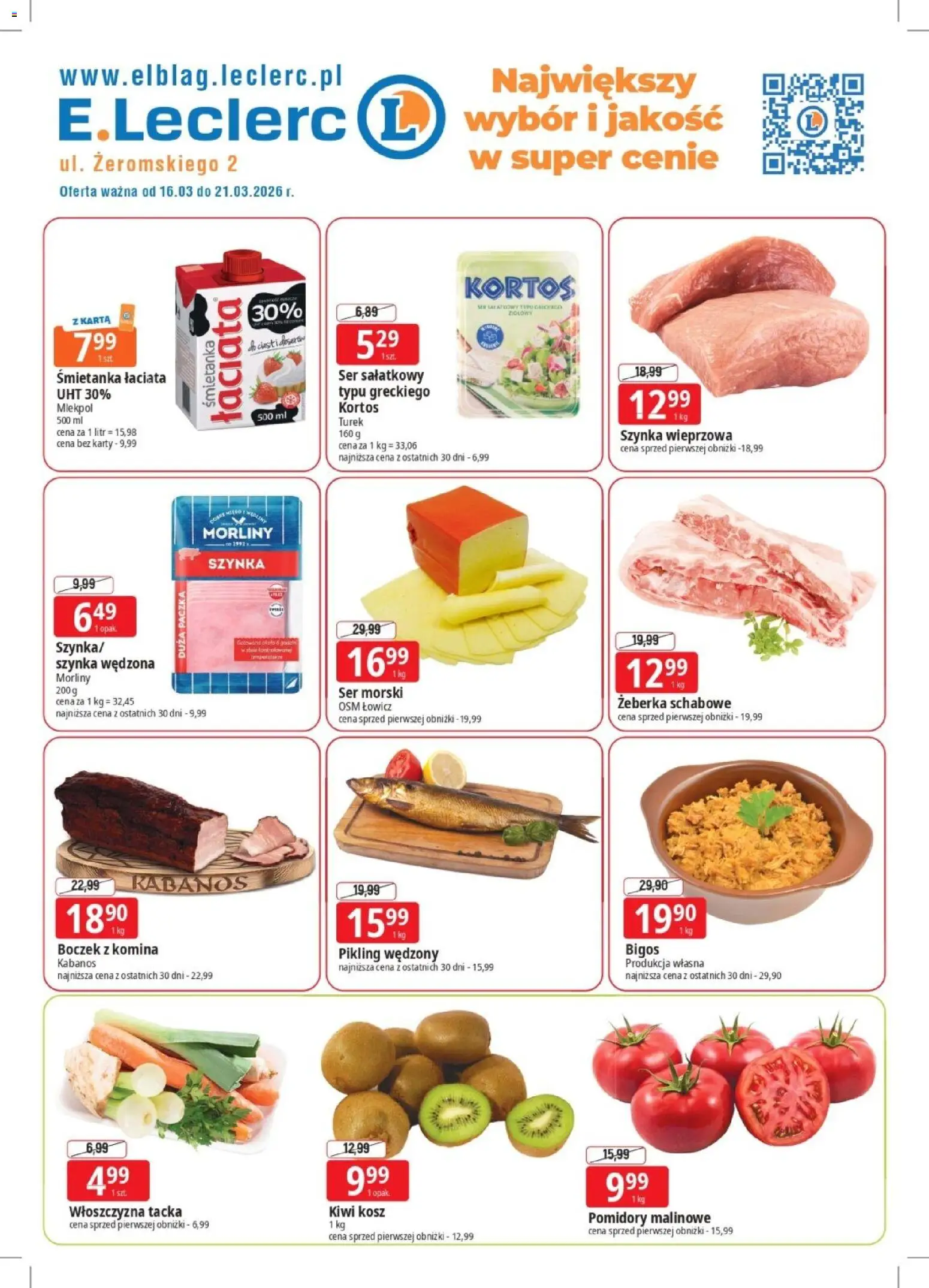E.Leclerc gazetka - Elbląg od 16.03.2026 | Strona: 1 | Produkty: Karta, Szynka wieprzowa, Szynka, Boczek