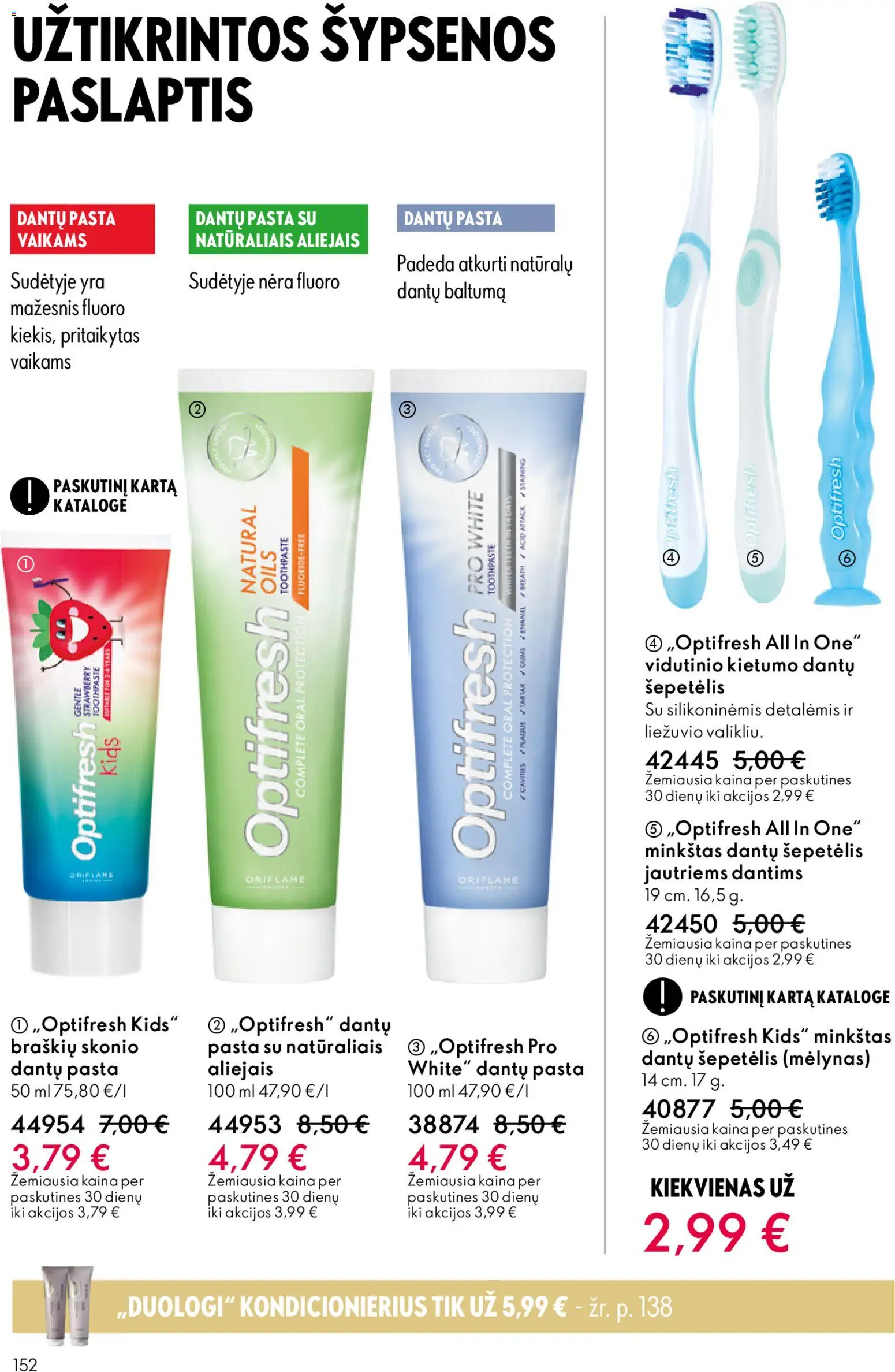Oriflame akcijos nuo 19.11.2025 | Puslapis: 152 | Prekių: Šepetėlis, Kondicionierius, Dantų pasta